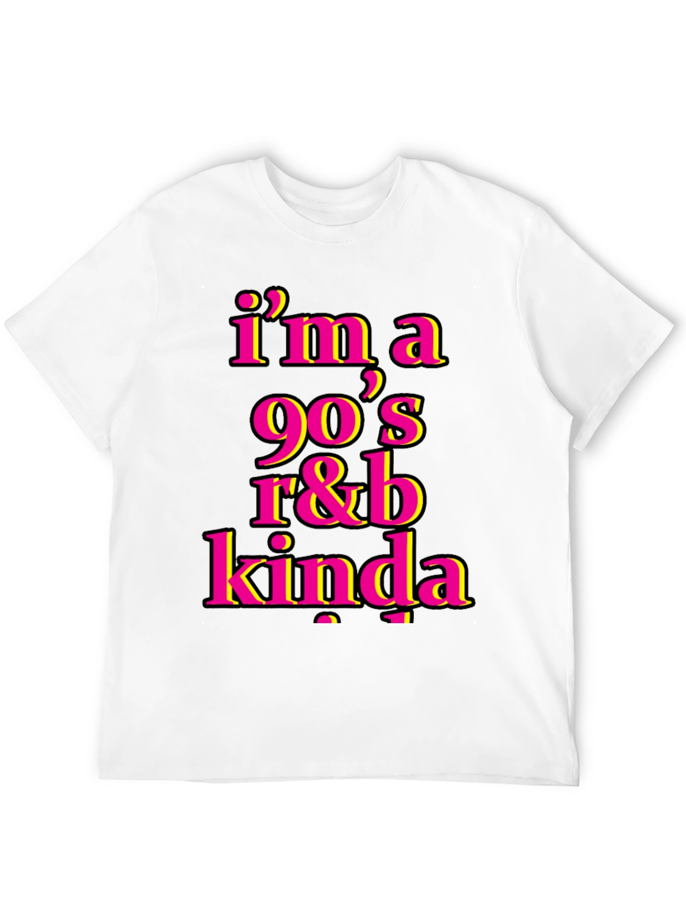90s R&B Kinda T-Shirt - Retro Music Tee