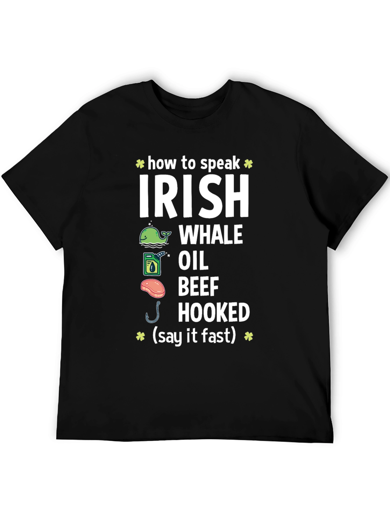 How to Speak Irish Funny T-Shirt