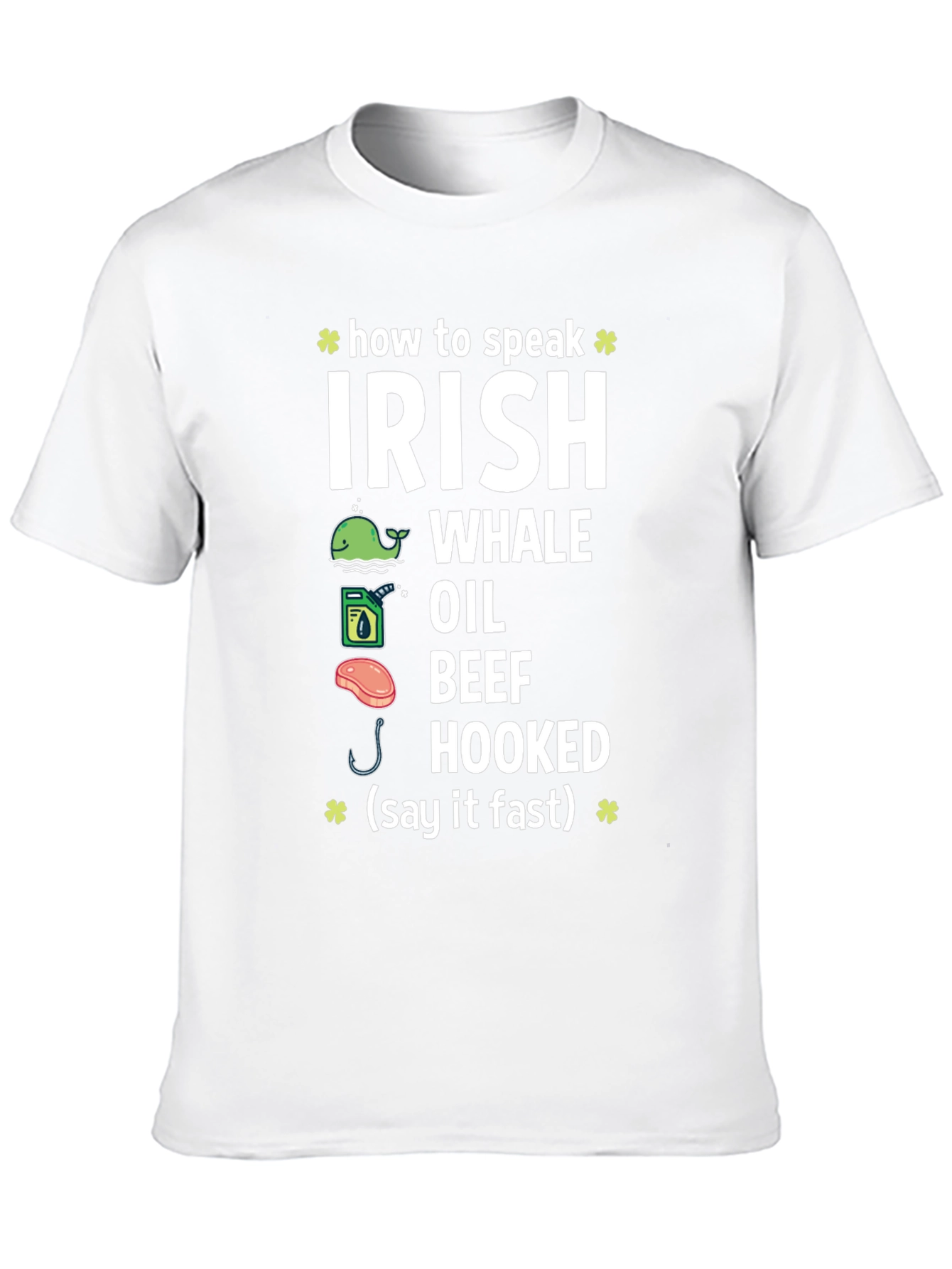 How to Speak Irish Funny T-Shirt