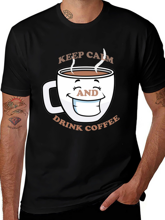 Keep Calm and Drink Coffee Graphic Tee
