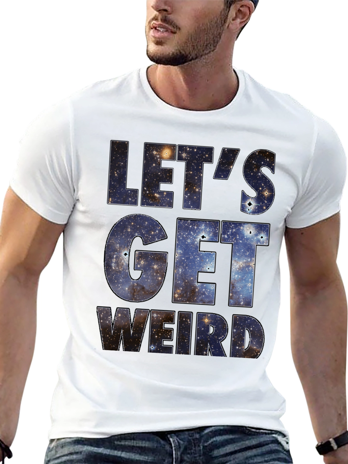Lets Get Weird Galaxy Print Black T-Shirt