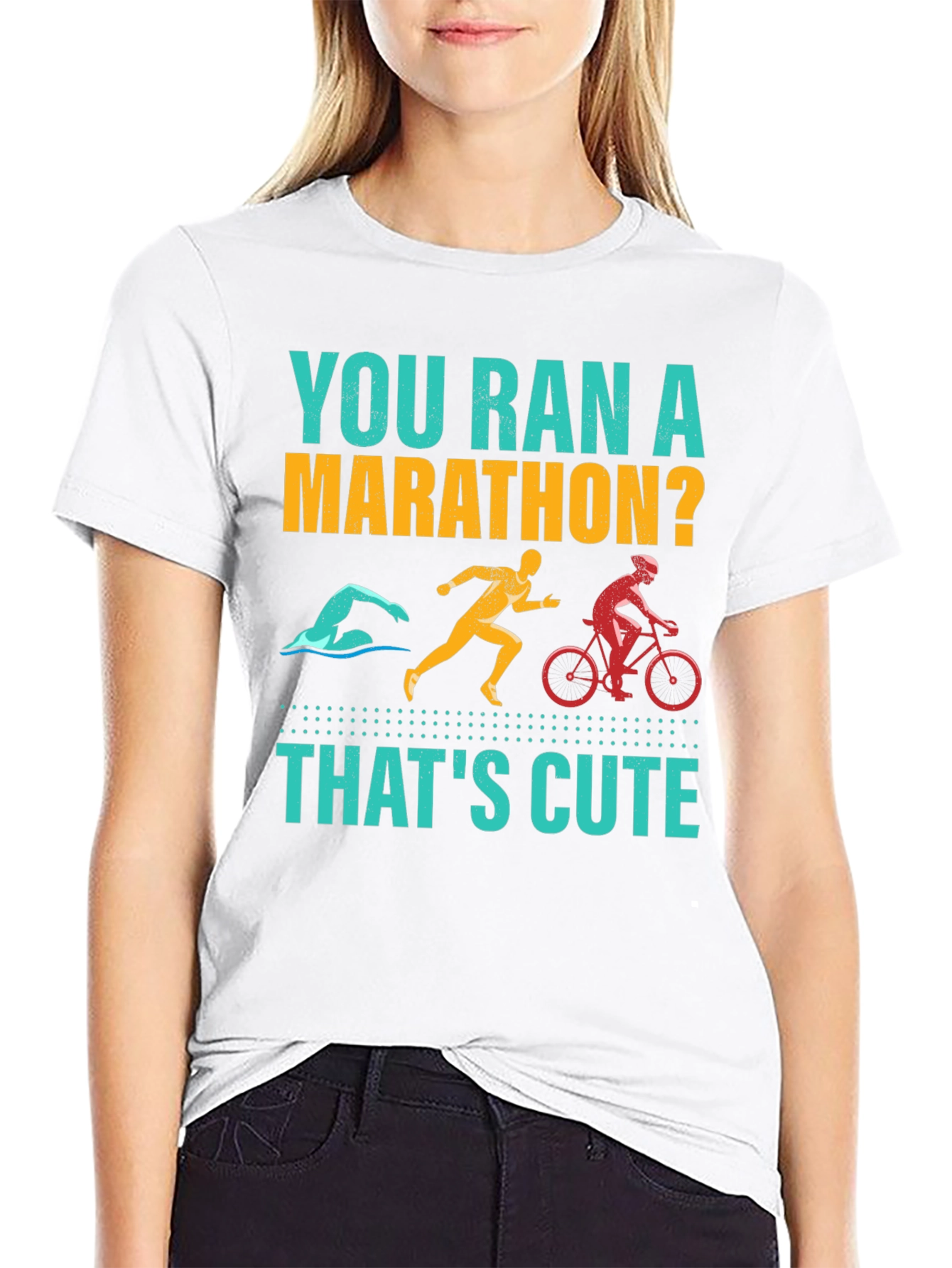 You Ran A Marathon? Funny Triathlon Shirt