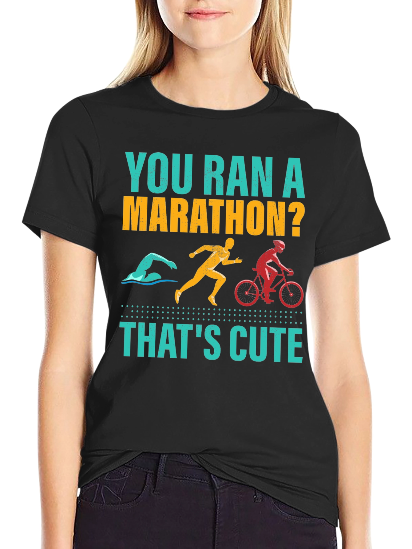 You Ran A Marathon? Funny Triathlon Shirt