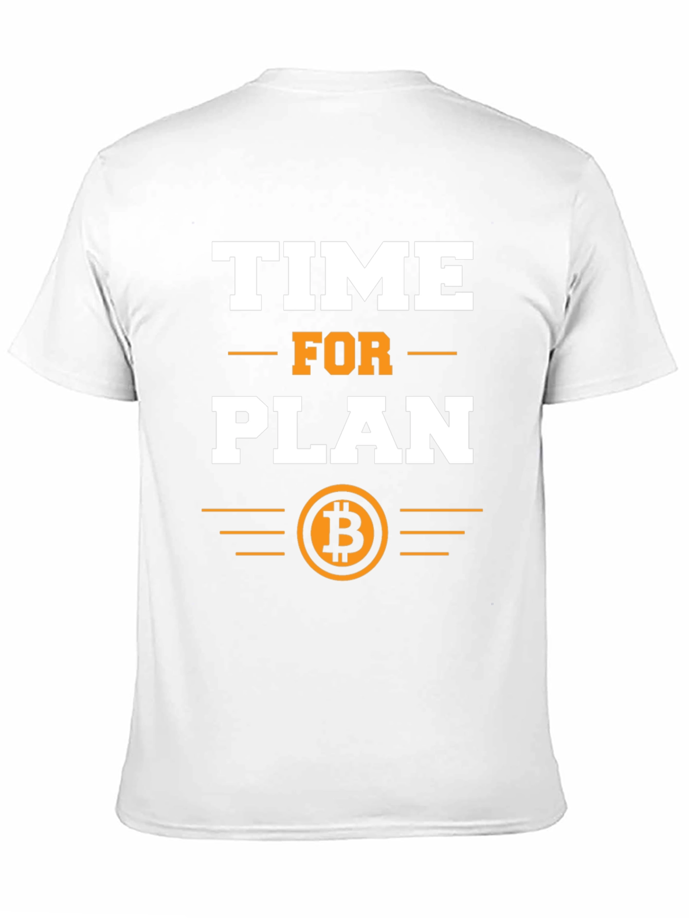 Time For Plan B Bitcoin Crypto T-Shirt