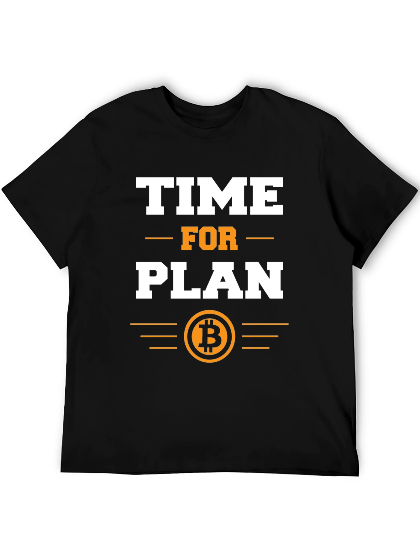 Time For Plan B Bitcoin Crypto T-Shirt