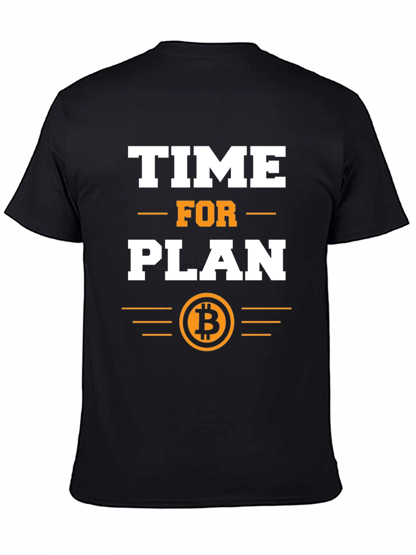 Time For Plan B Bitcoin Crypto T-Shirt