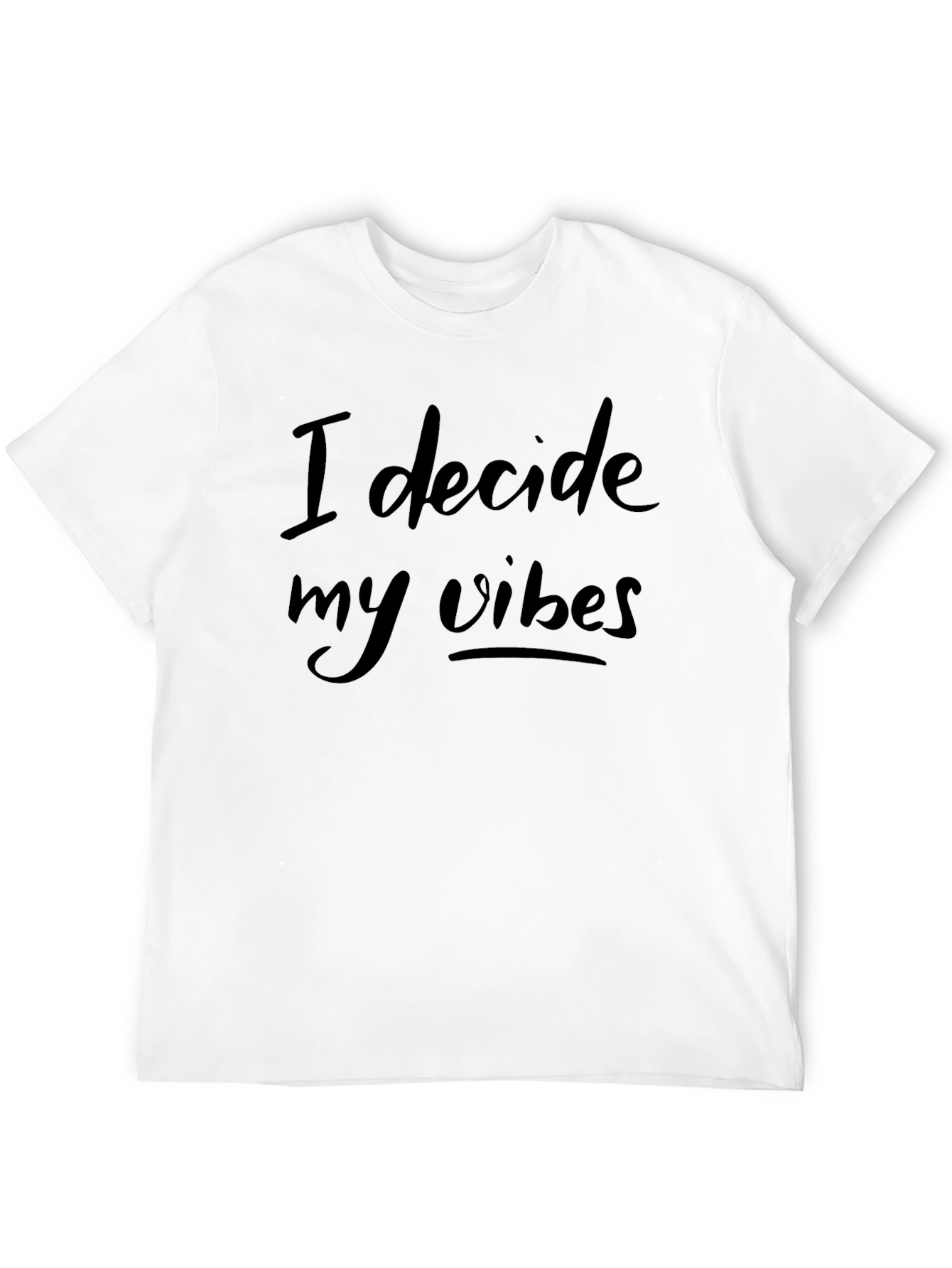 I Decide My Vibes Black Graphic Tee
