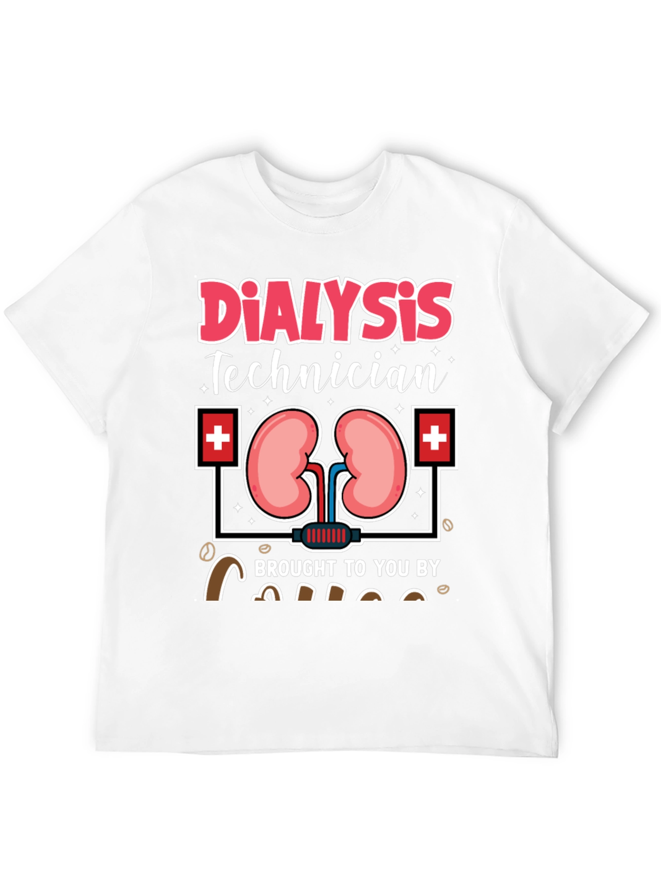 Dialysis Technician Coffee T-Shirt