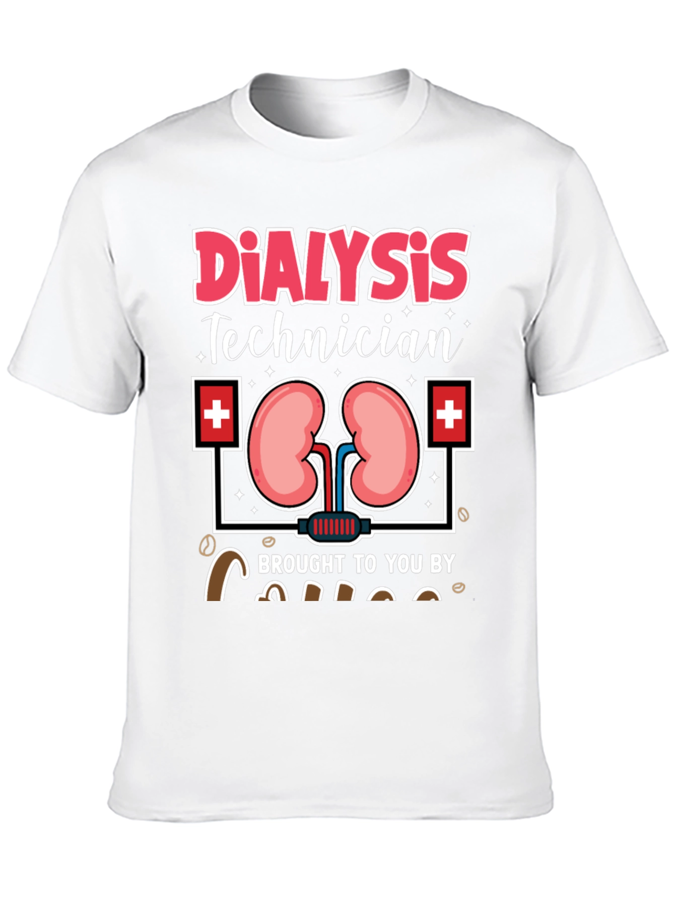 Dialysis Technician Coffee T-Shirt