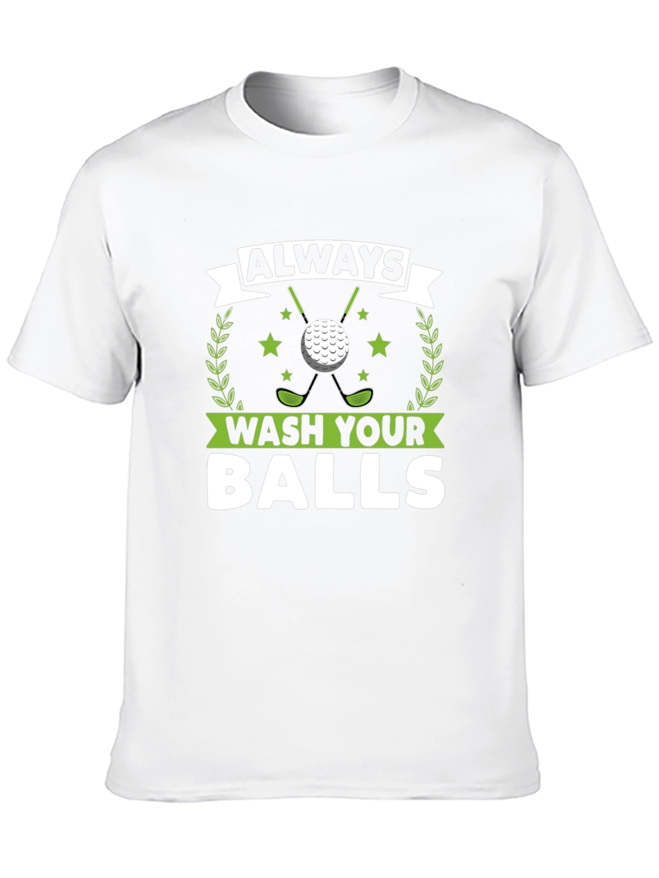 Always Wash Your Balls Funny Golf T-Shirt