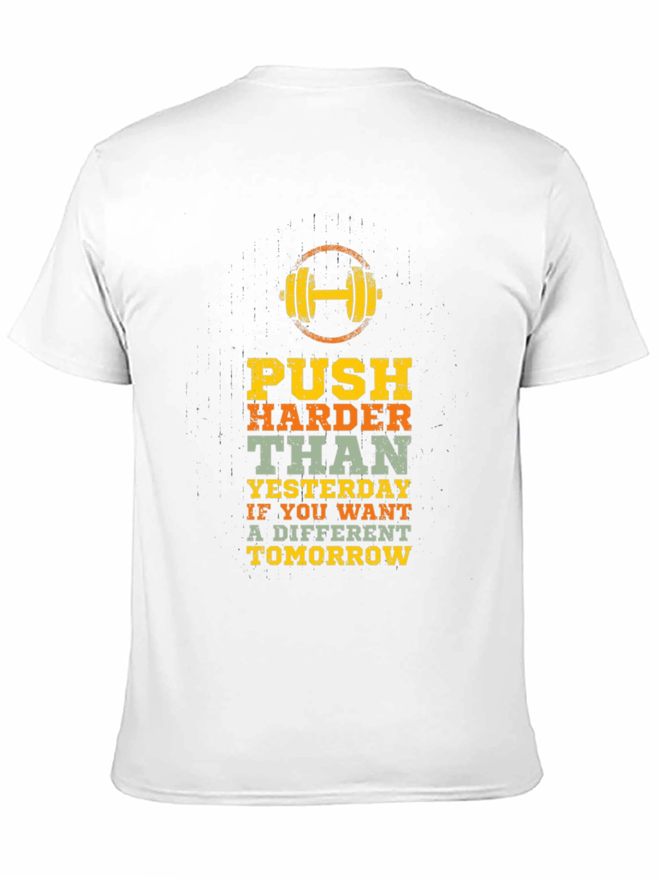 Motivational Workout T-Shirt: Push Harder