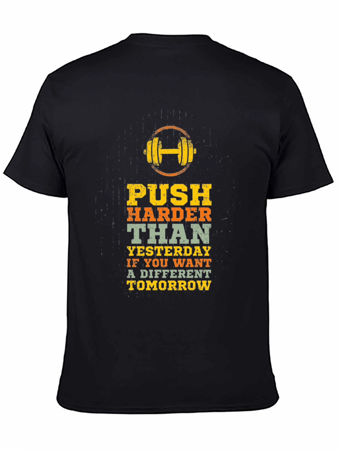 Motivational Workout T-Shirt: Push Harder