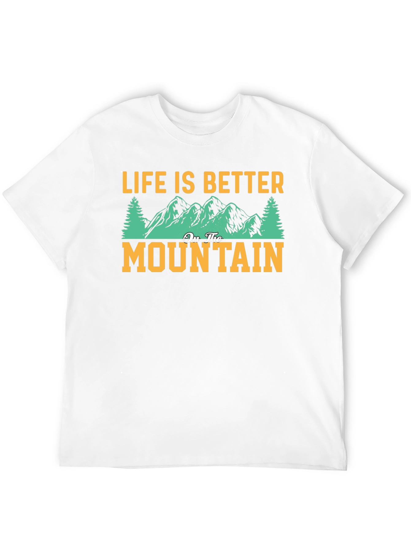 Life is Better on the Mountain Graphic Tee