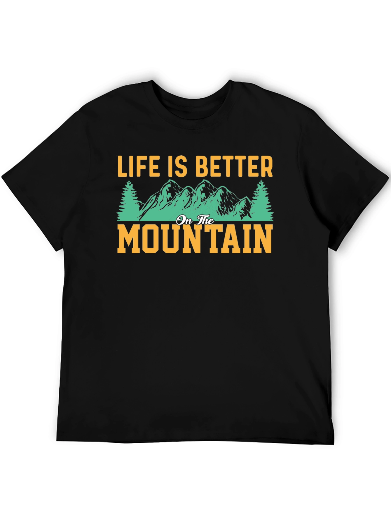 Life is Better on the Mountain Graphic Tee