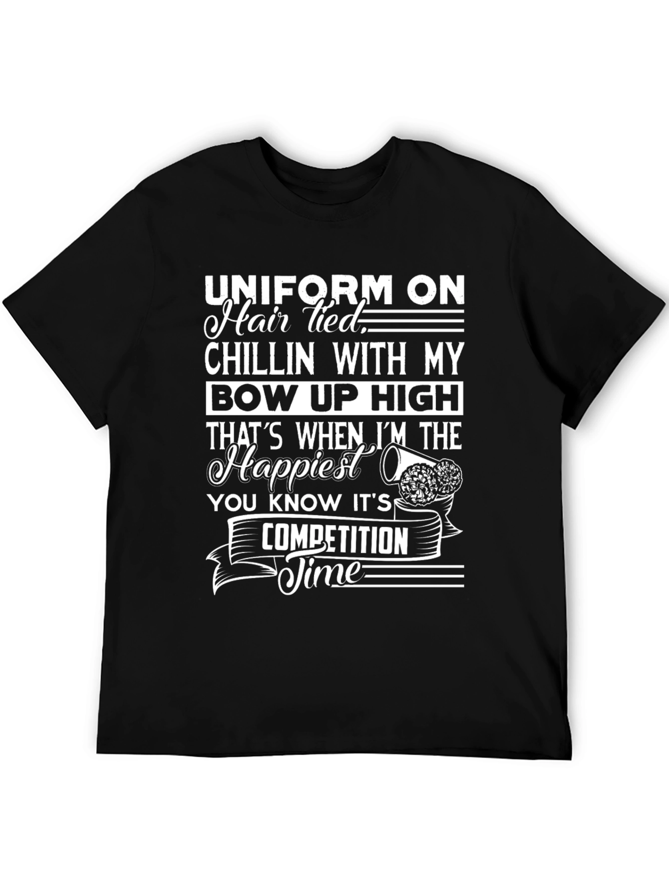 Cheer Competition T-Shirt - Hair Tied Bow Up High