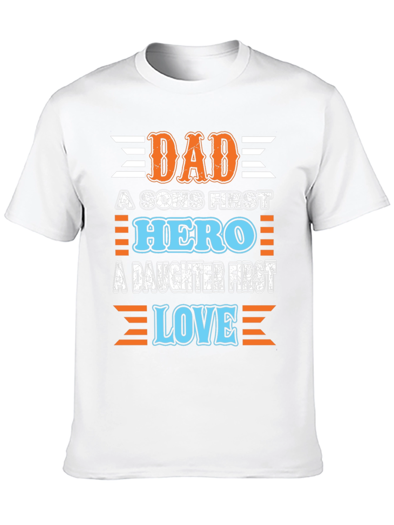 Dad Hero Love T-Shirt