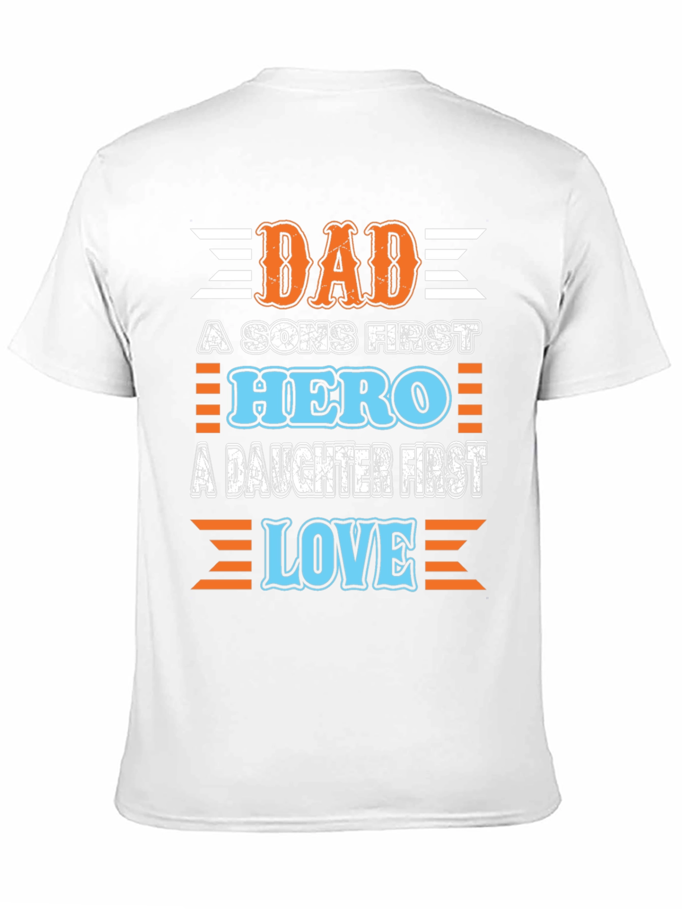 Dad Hero Love T-Shirt