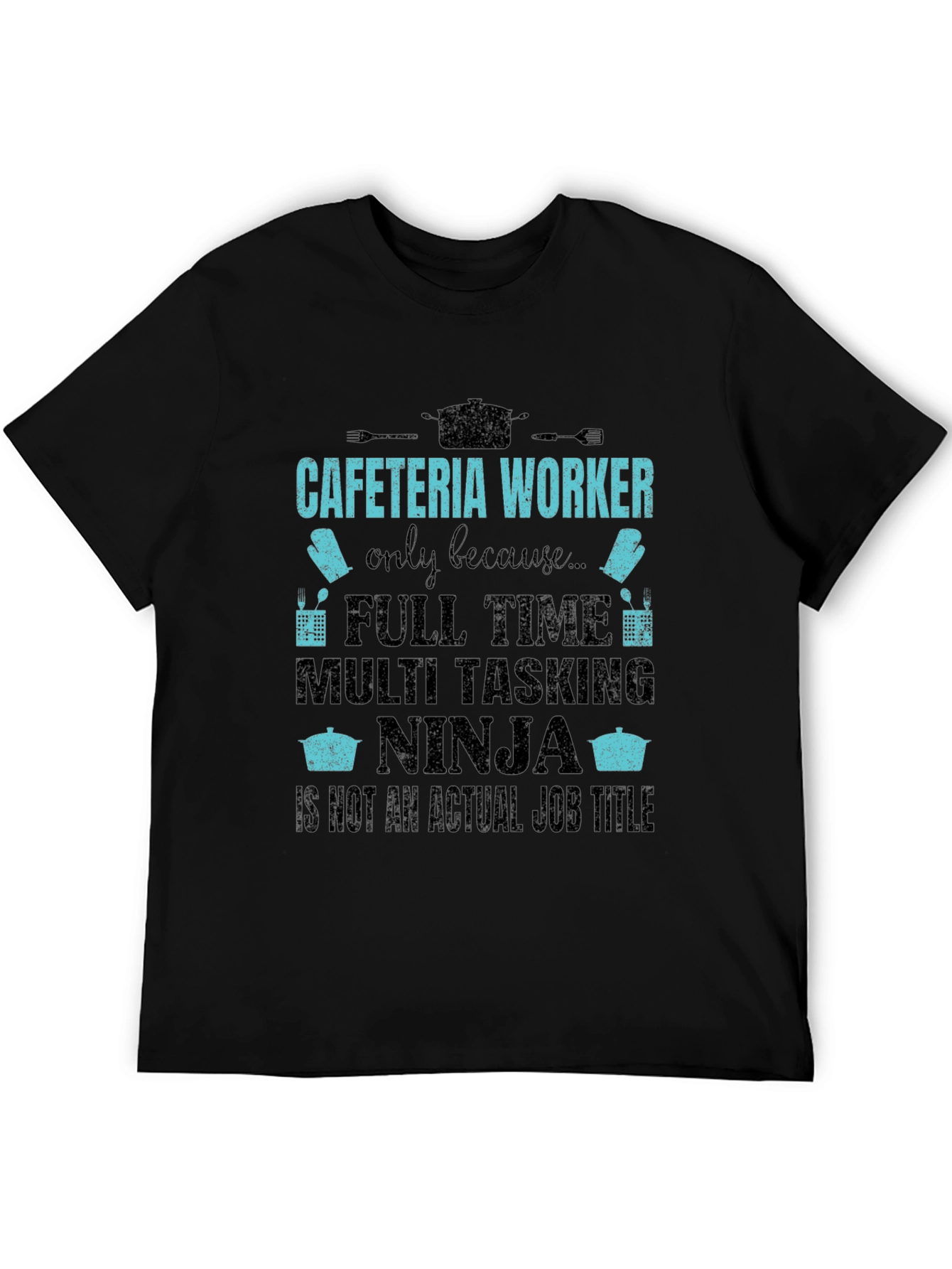 Cafeteria Worker Ninja T-Shirt