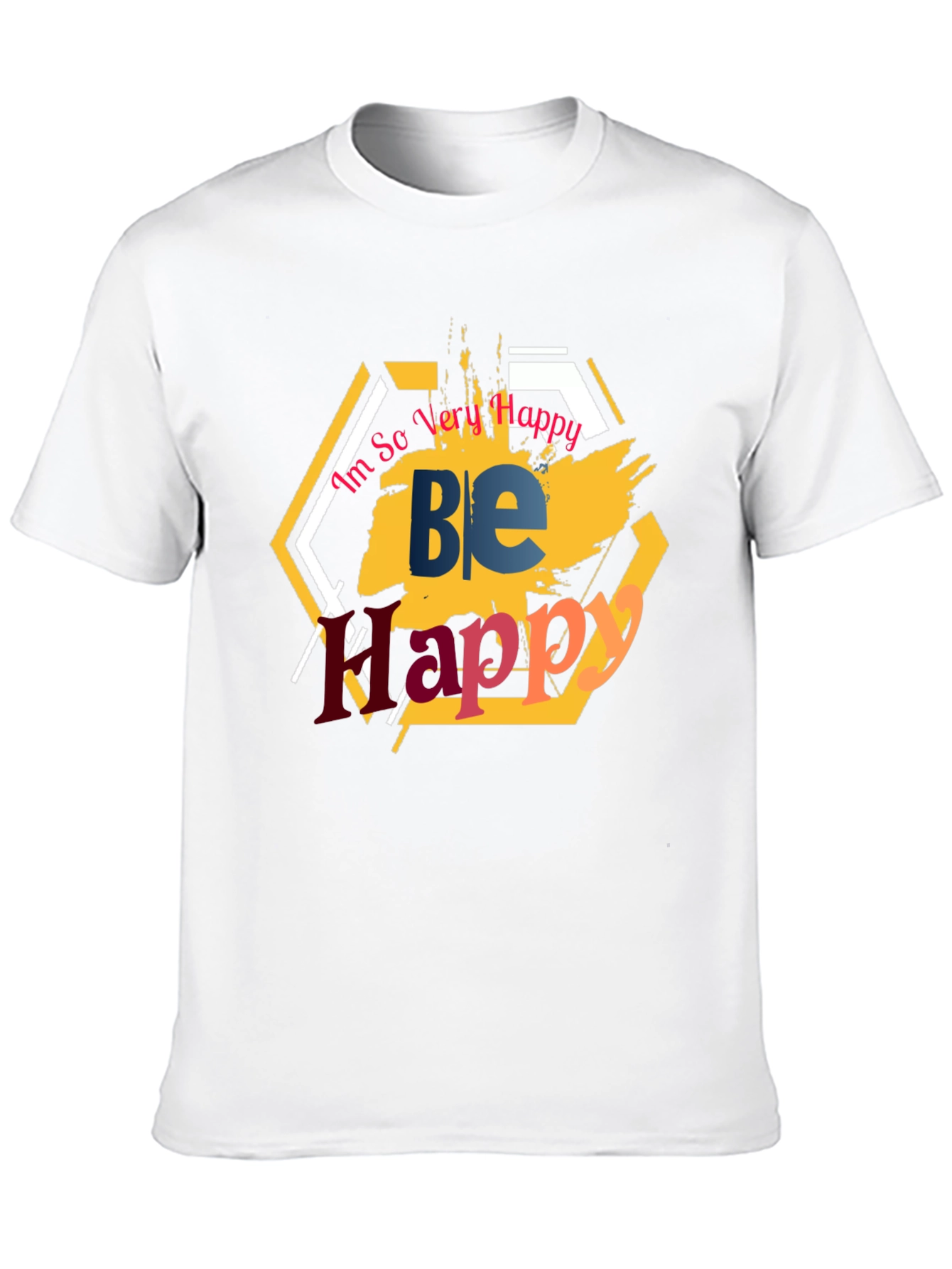 Be Happy Graphic T-Shirt
