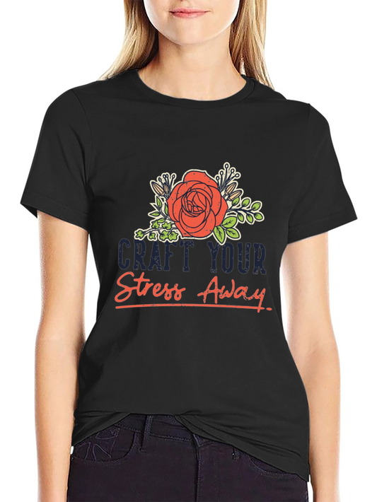 Craft Your Stress Away Graphic Tee