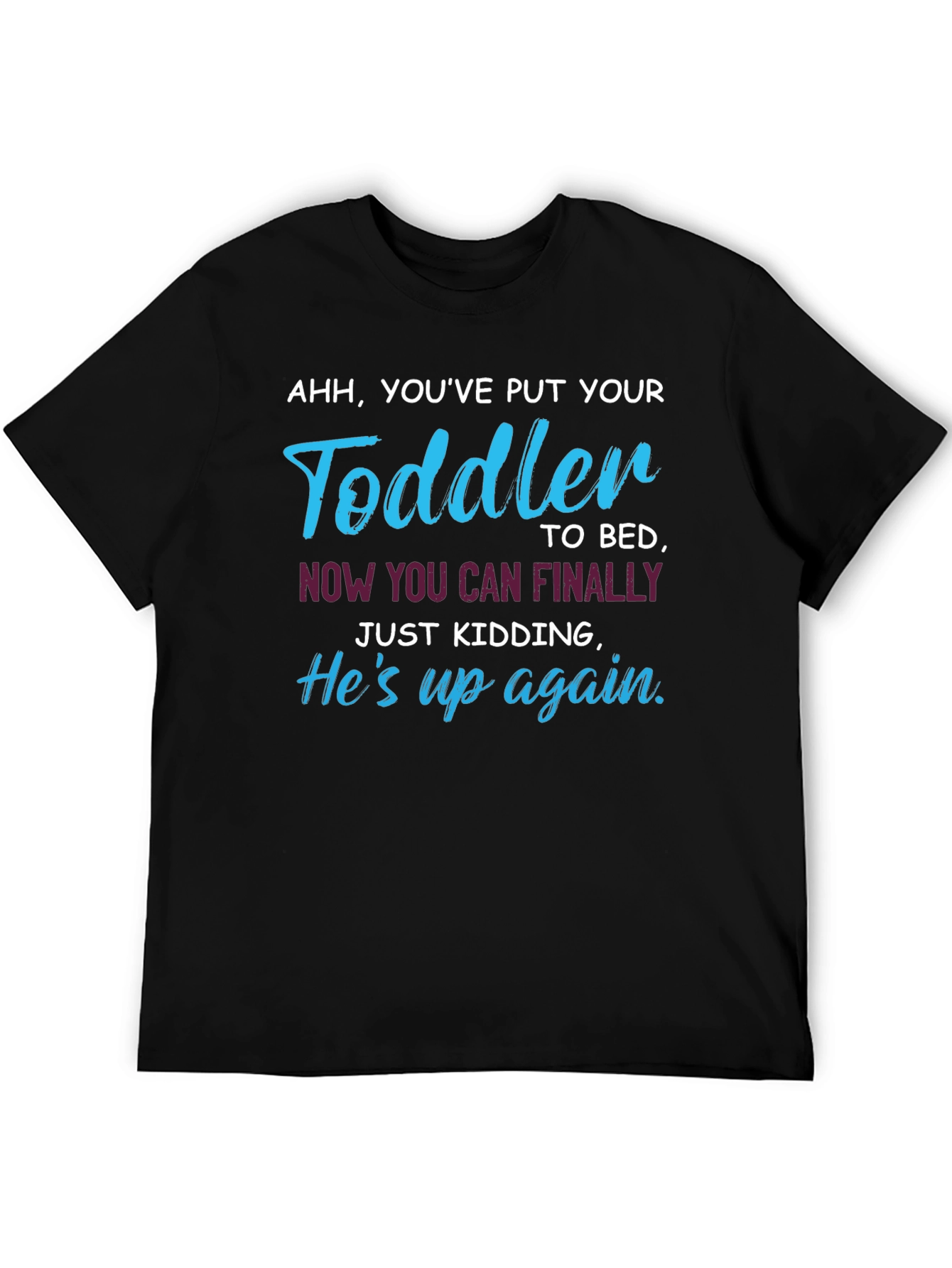 Toddler Bedtime Humor T-Shirt