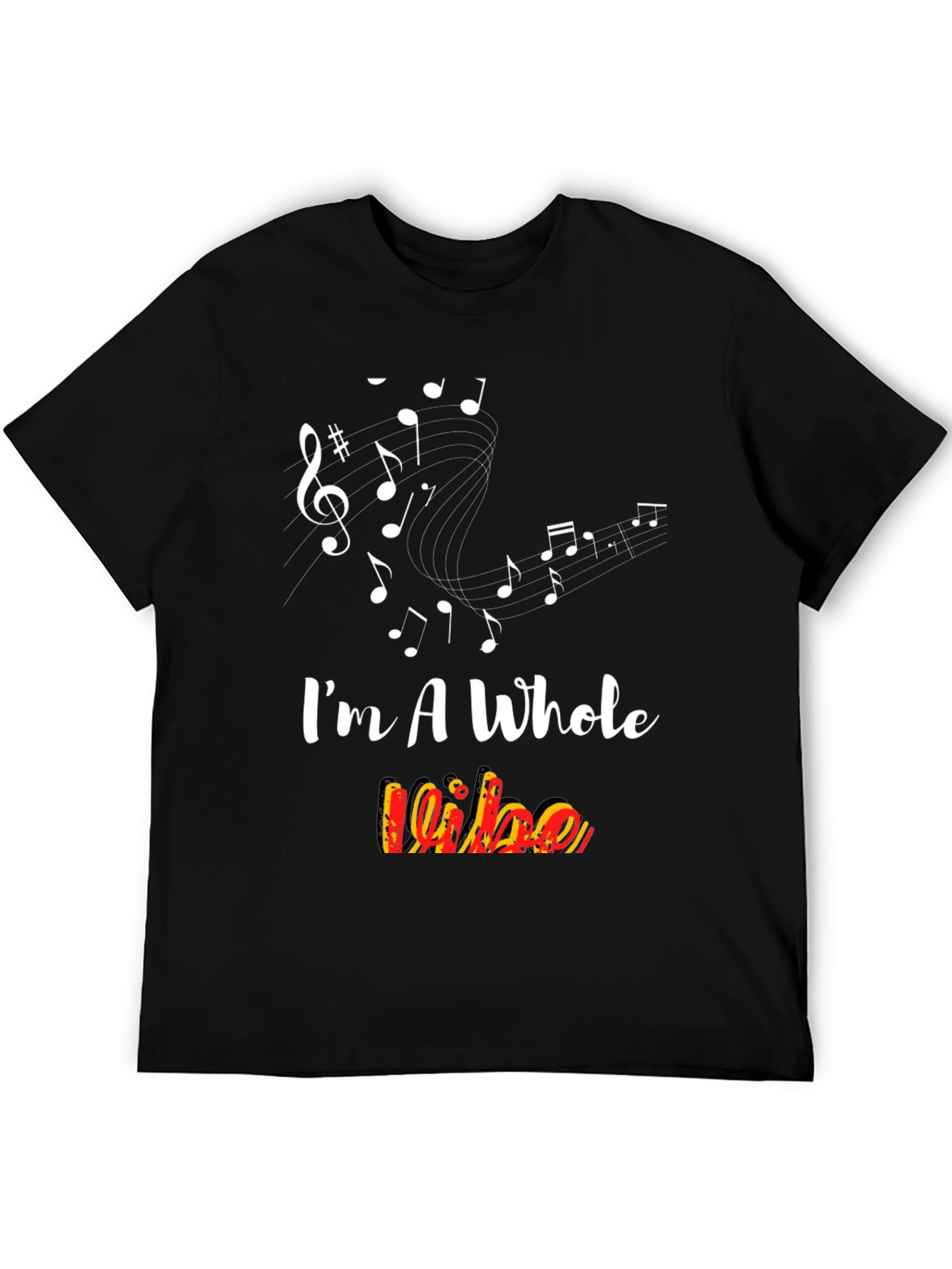 Im A Whole Vibe T-Shirt - Music Lover Tee