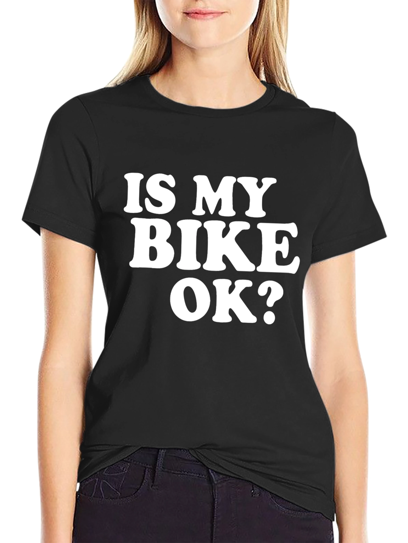 Is My Bike OK? Graphic Tee - Black T-Shirt