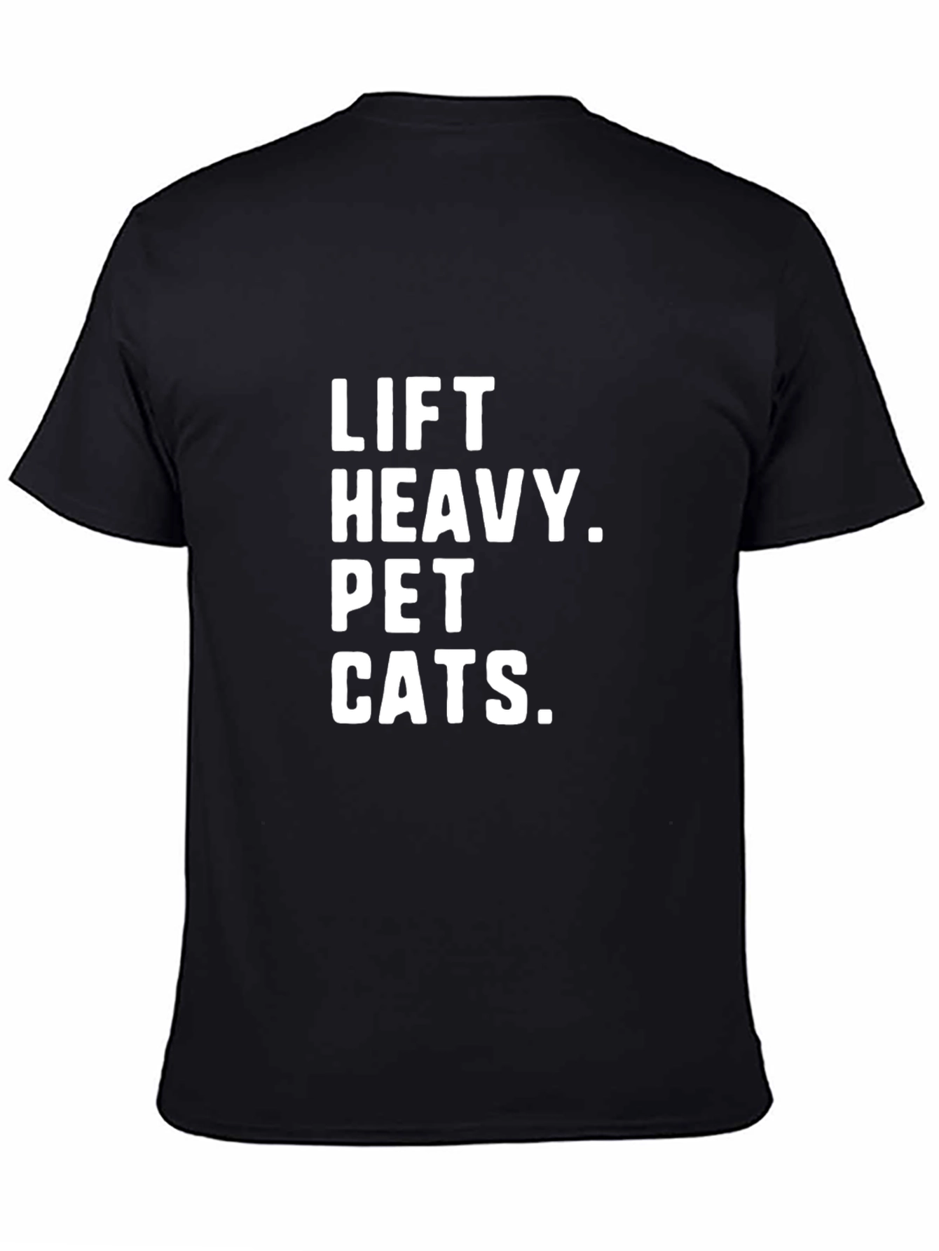 Lift Heavy Pet Cats Black T-Shirt