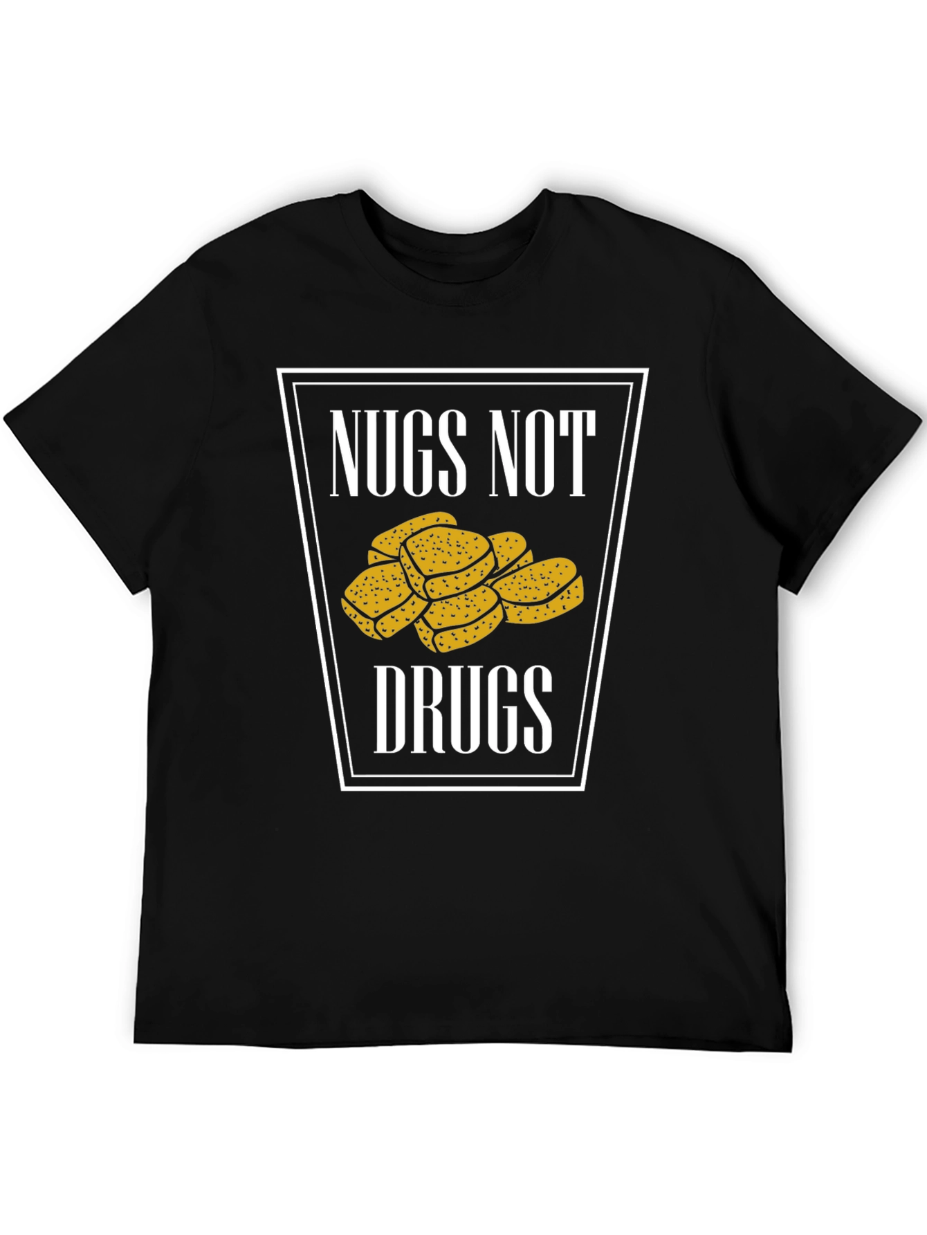 Nugs Not Drugs Graphic T-Shirt