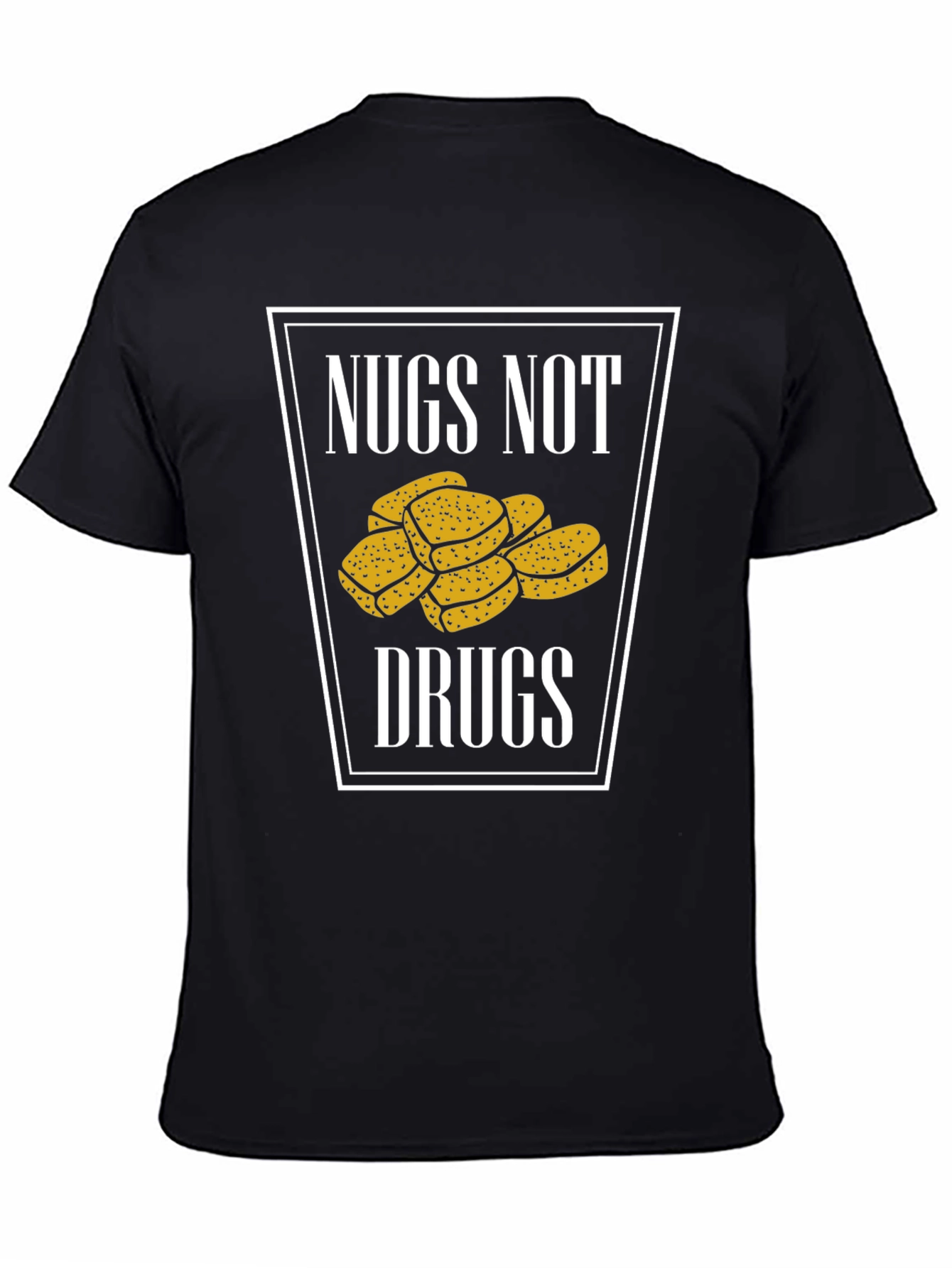 Nugs Not Drugs Graphic T-Shirt