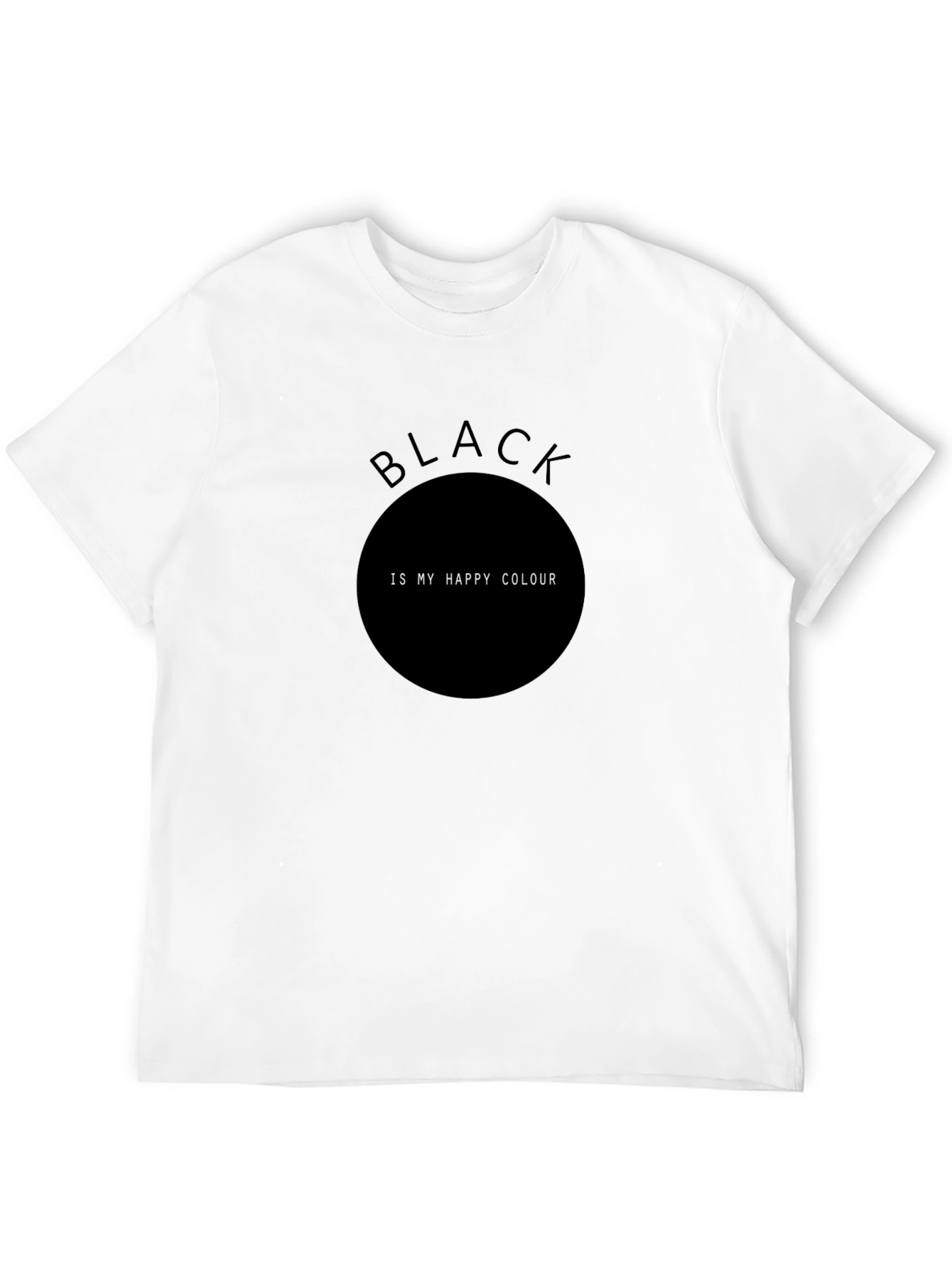 Black is My Happy Colour T-Shirt