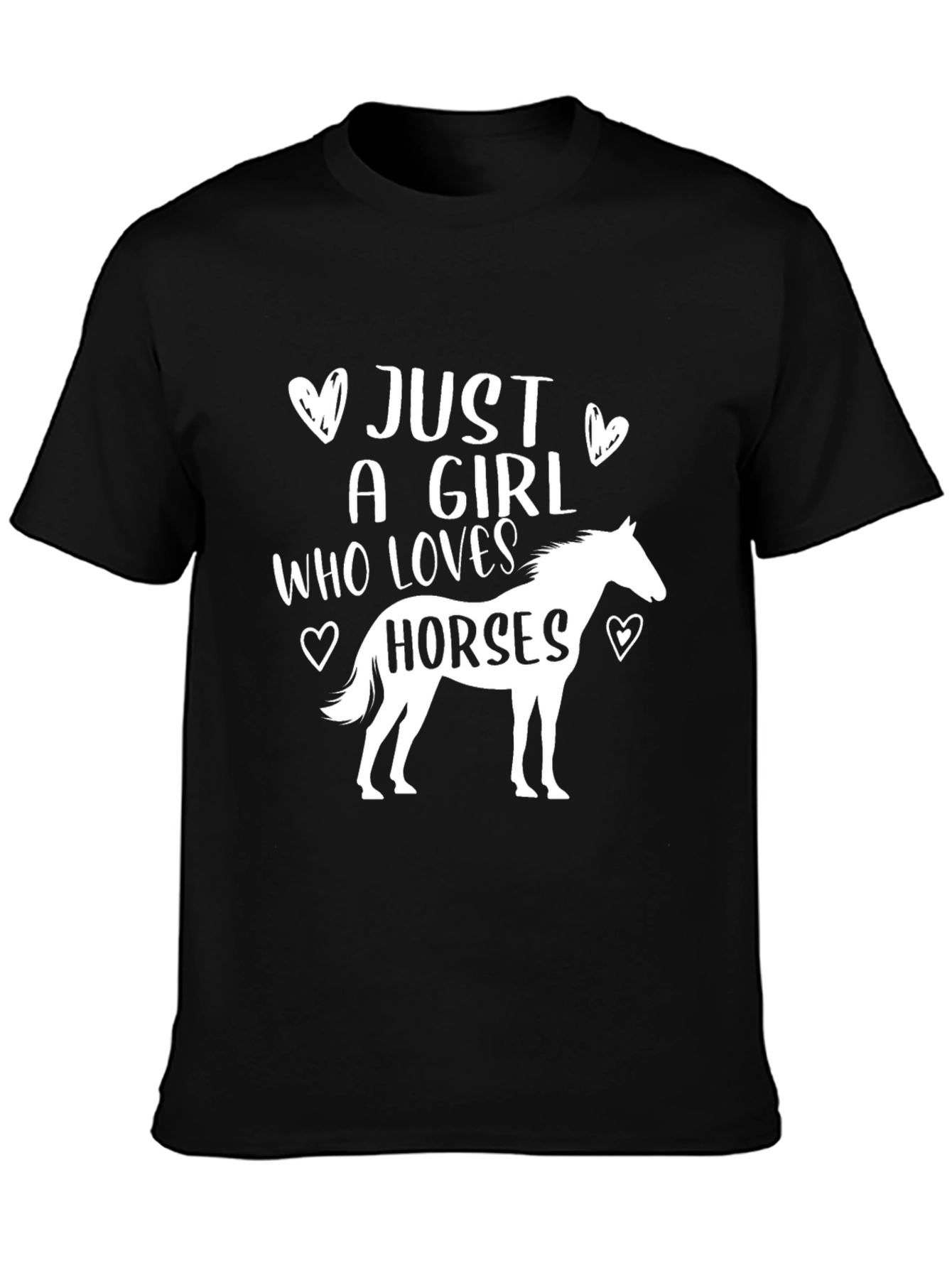 Just A Girl Who Loves Horses Black T-Shirt