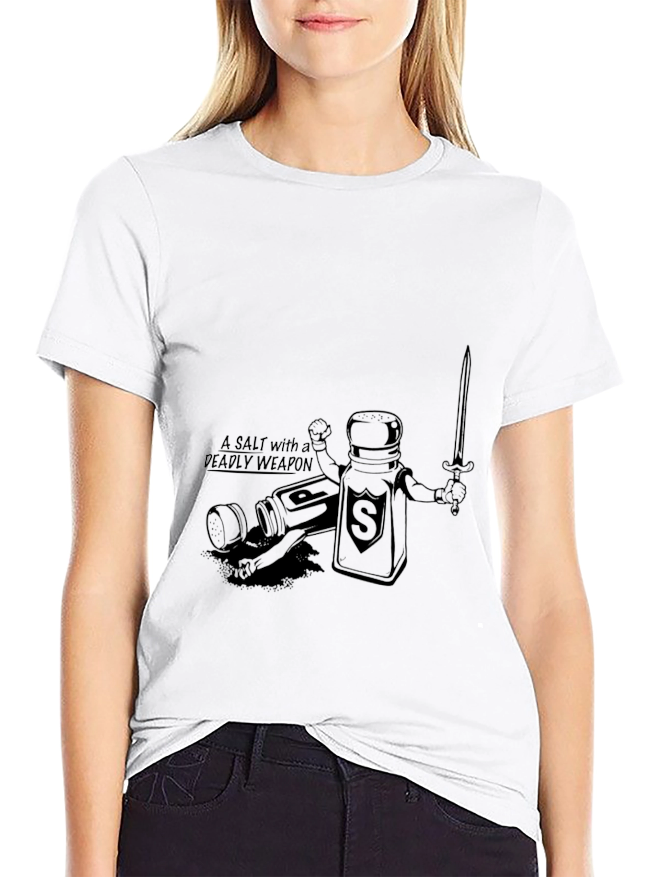 A Salt with a Deadly Weapon T-Shirt