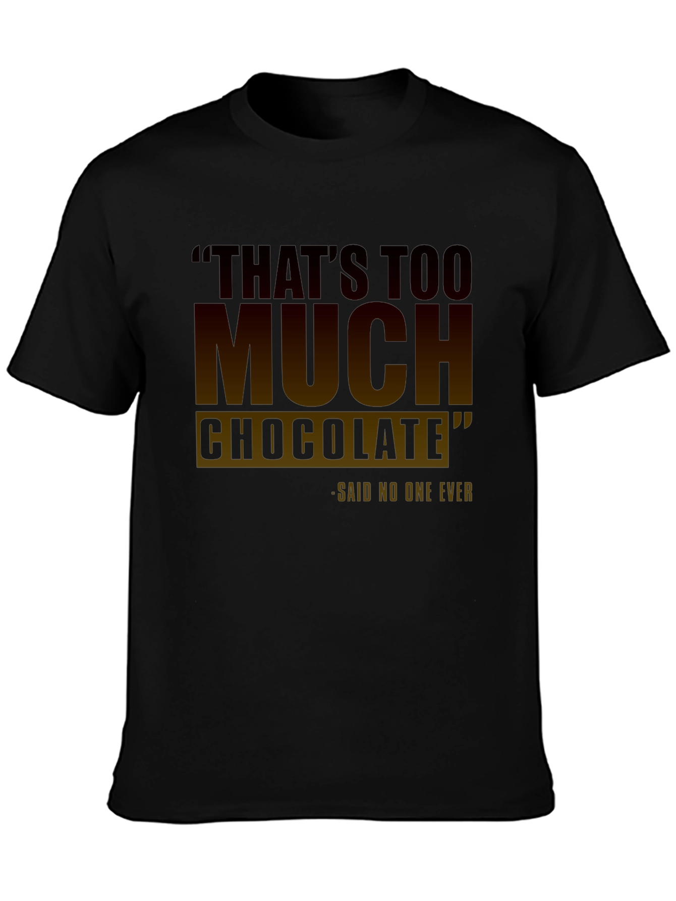 Funny Chocolate Lovers T-Shirt