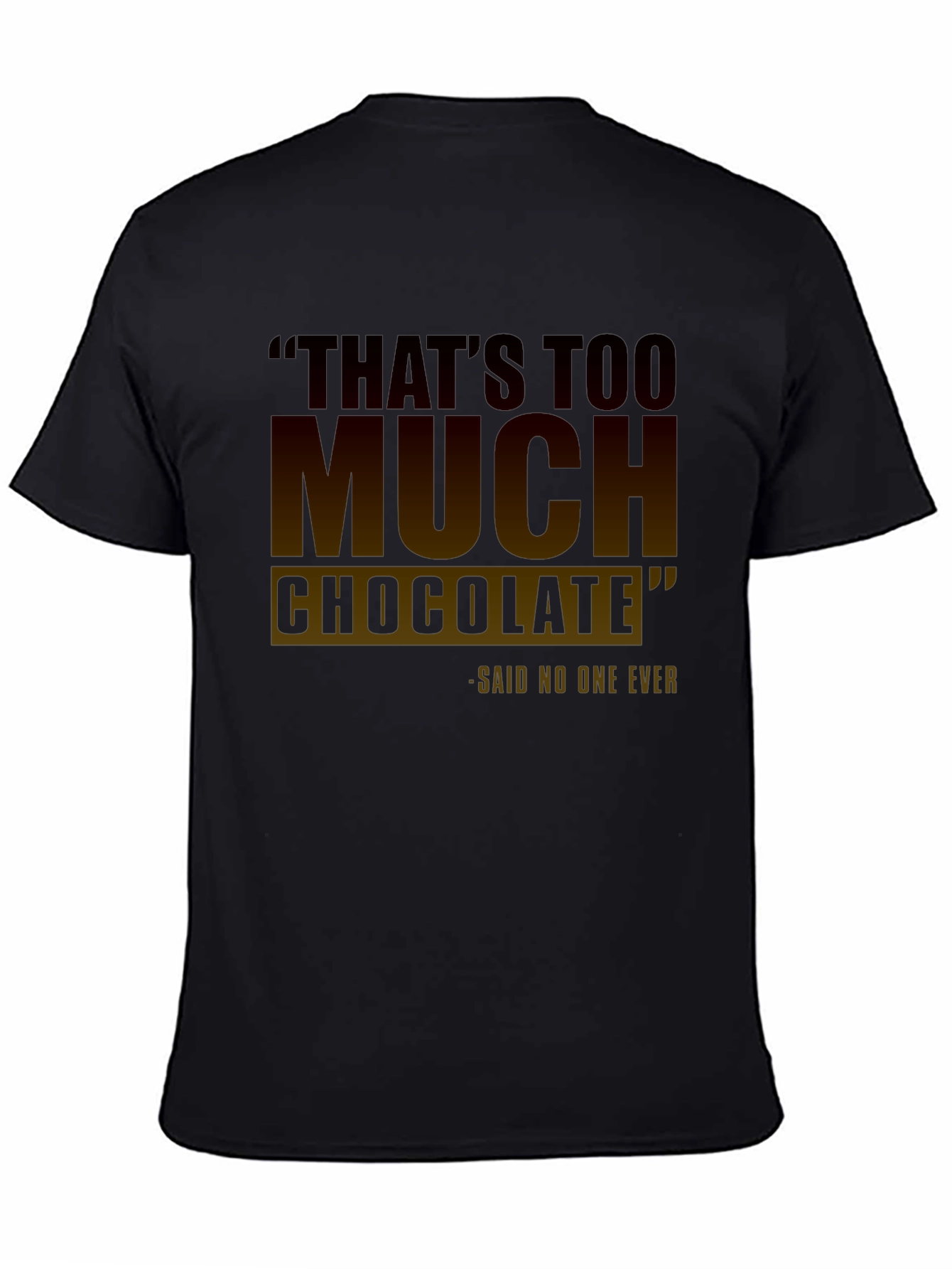 Funny Chocolate Lovers T-Shirt