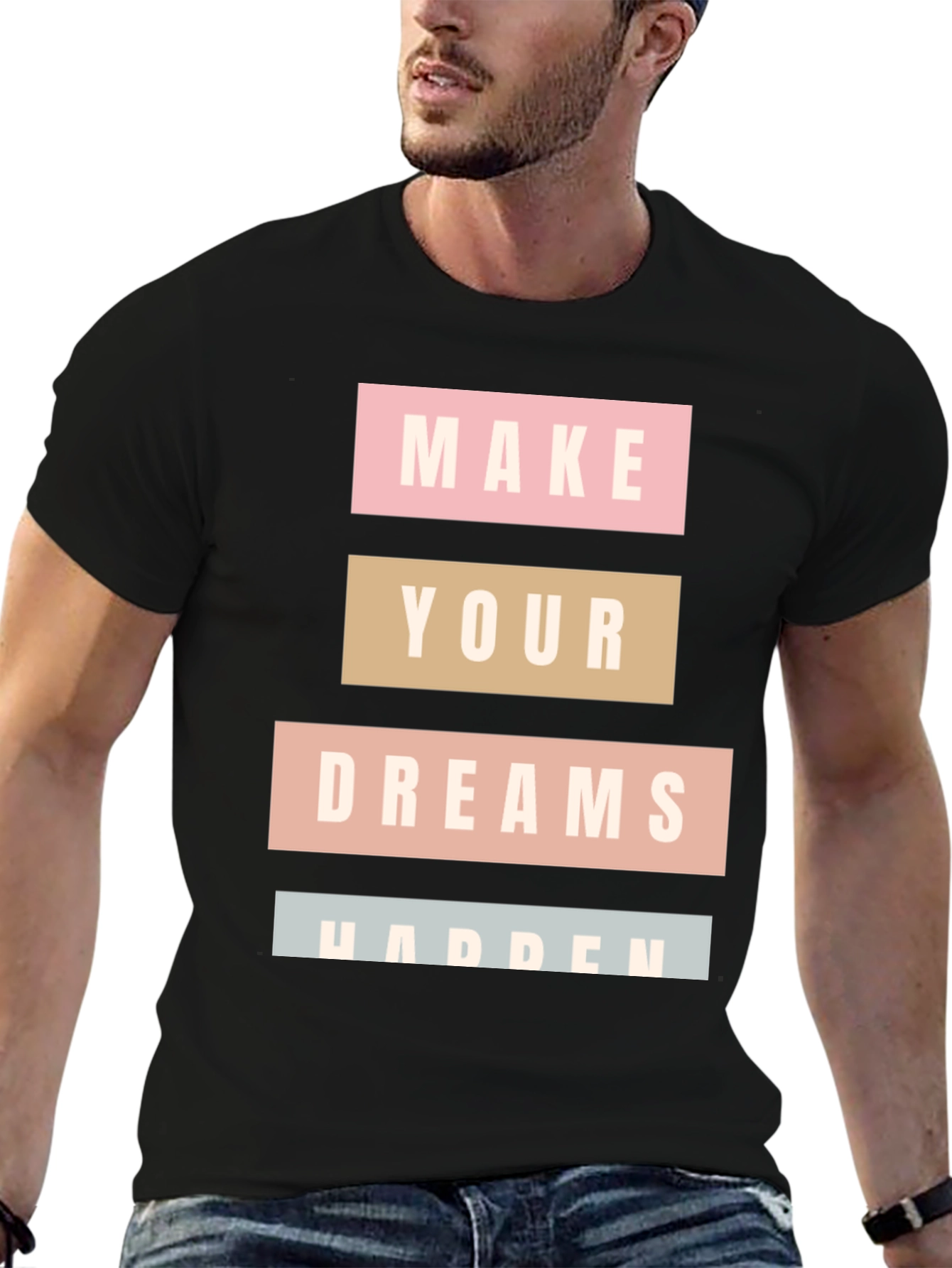 Make Your Dreams Happen Graphic Tee