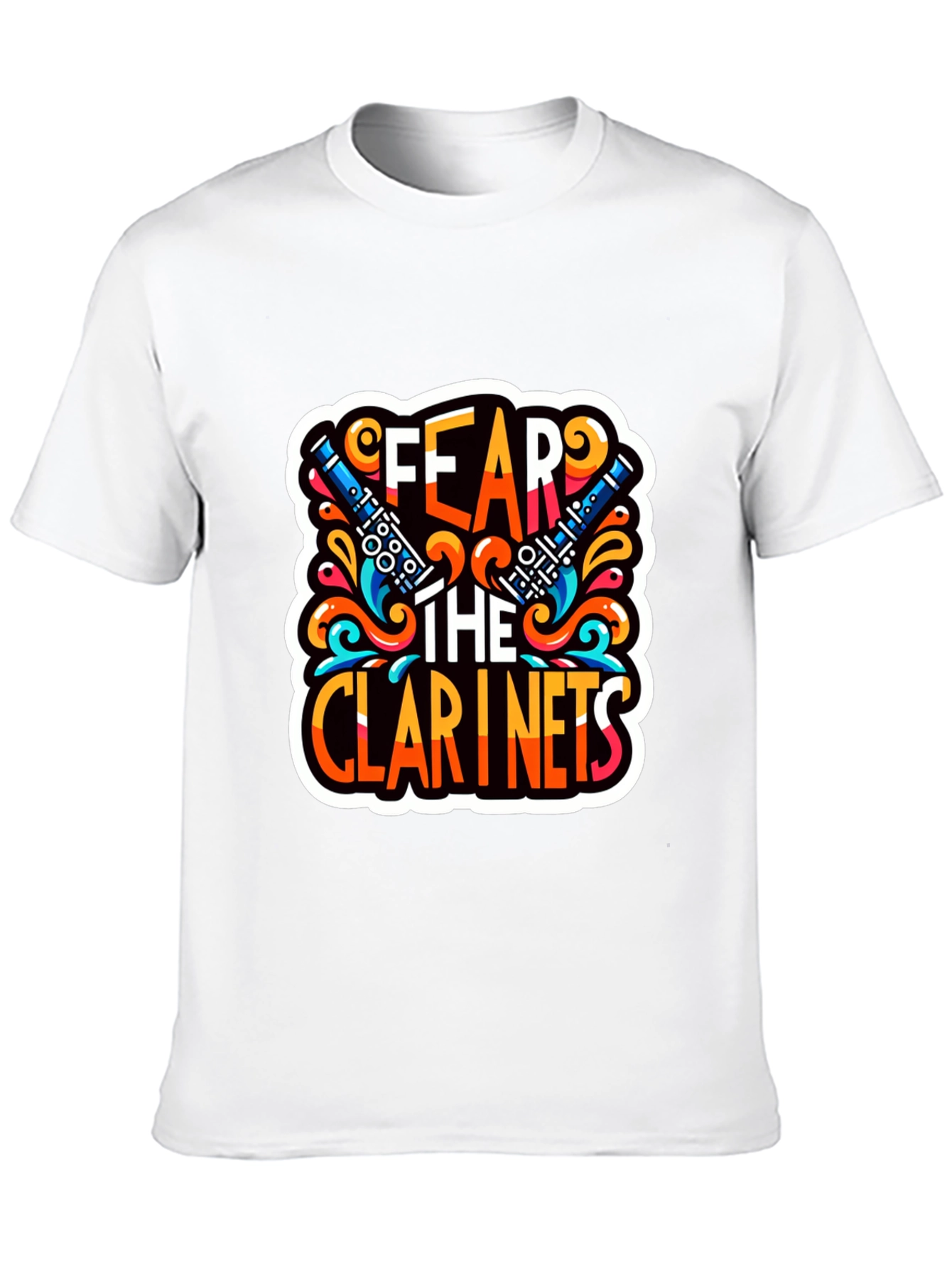 Fear the Clarinets Graphic T-Shirt - Music Lover Tee