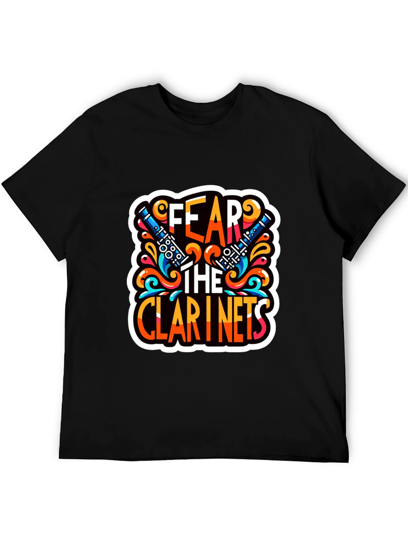 Fear the Clarinets Graphic T-Shirt - Music Lover Tee