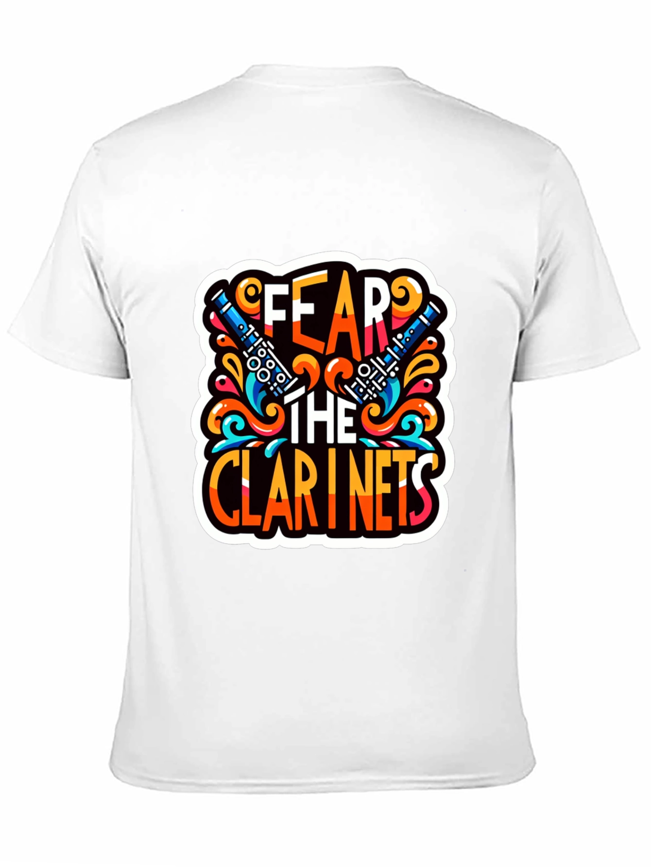 Fear the Clarinets Graphic T-Shirt - Music Lover Tee
