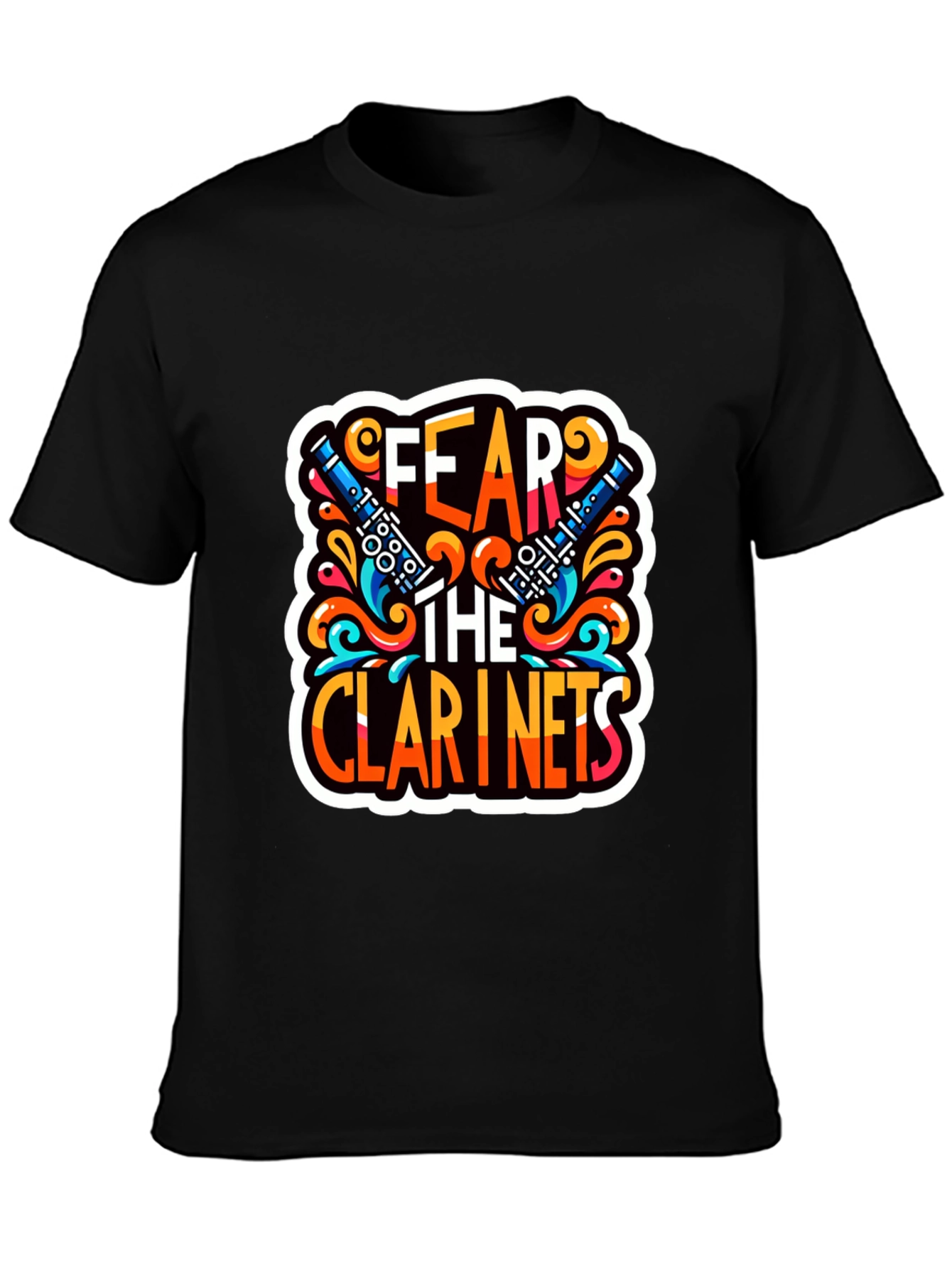 Fear the Clarinets Graphic T-Shirt - Music Lover Tee