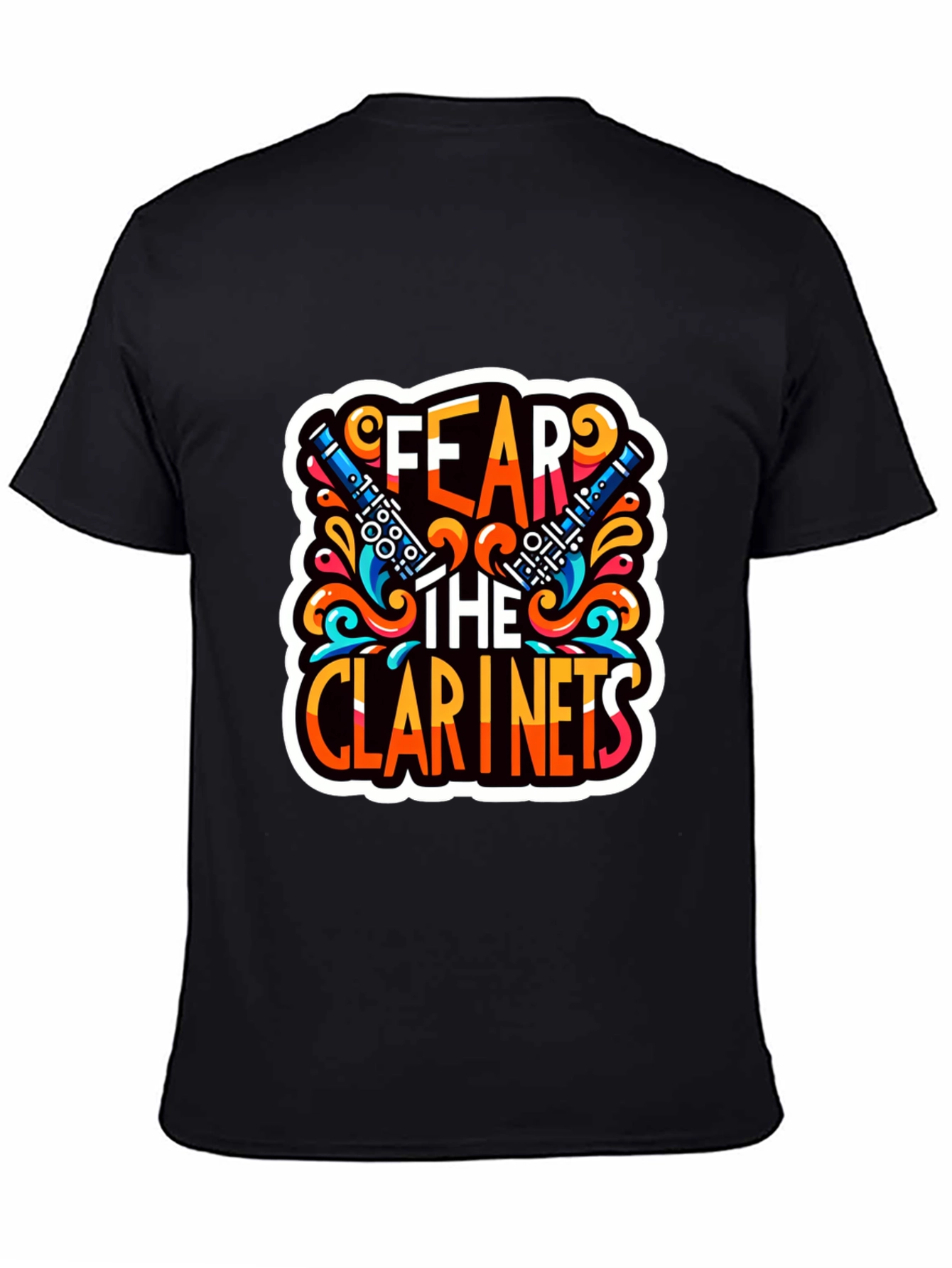 Fear the Clarinets Graphic T-Shirt - Music Lover Tee