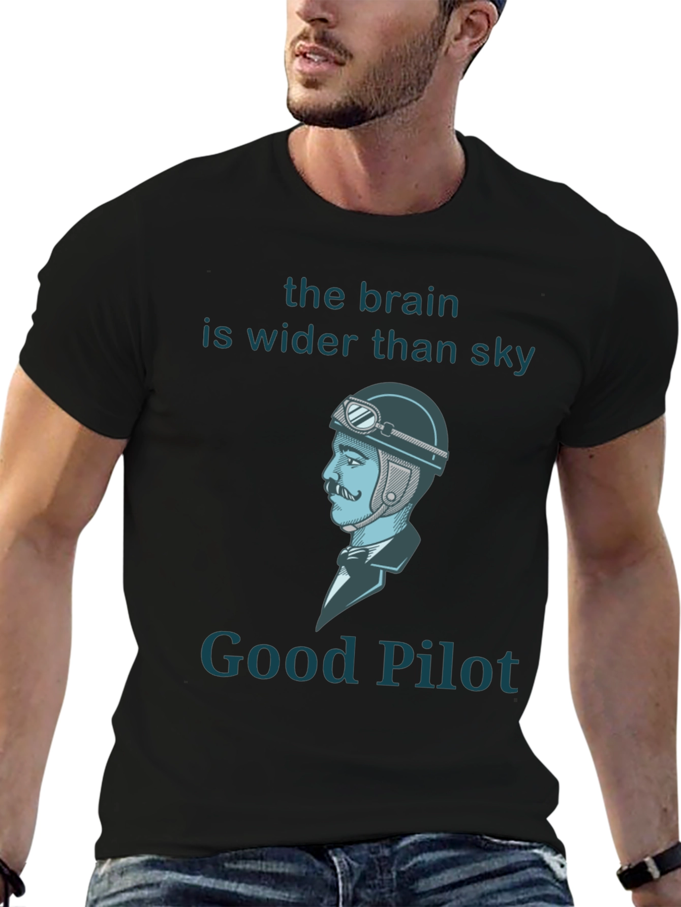 Good Pilot T-Shirt - Brain Wider Than Sky