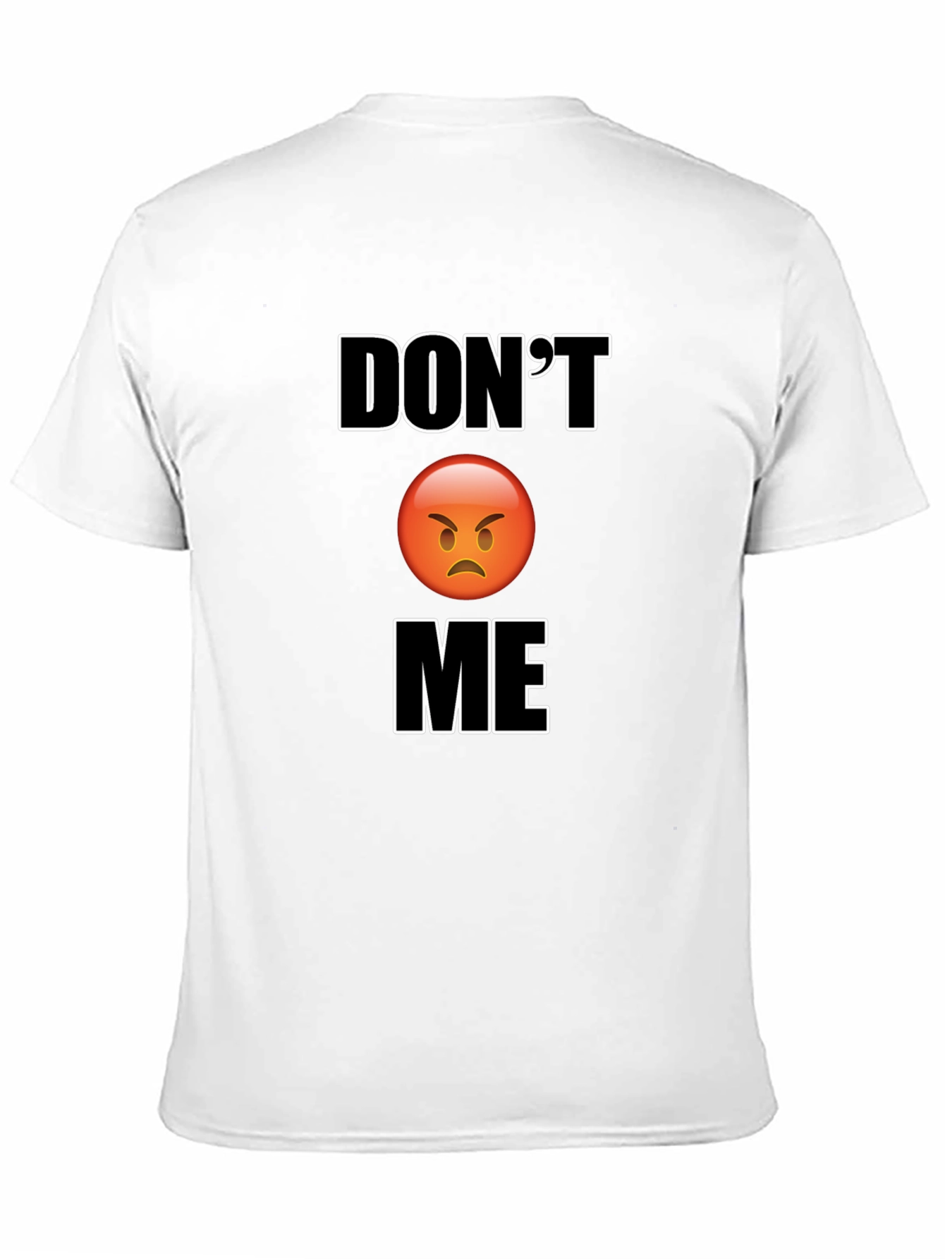 Dont Angry Face Graphic Black T-Shirt