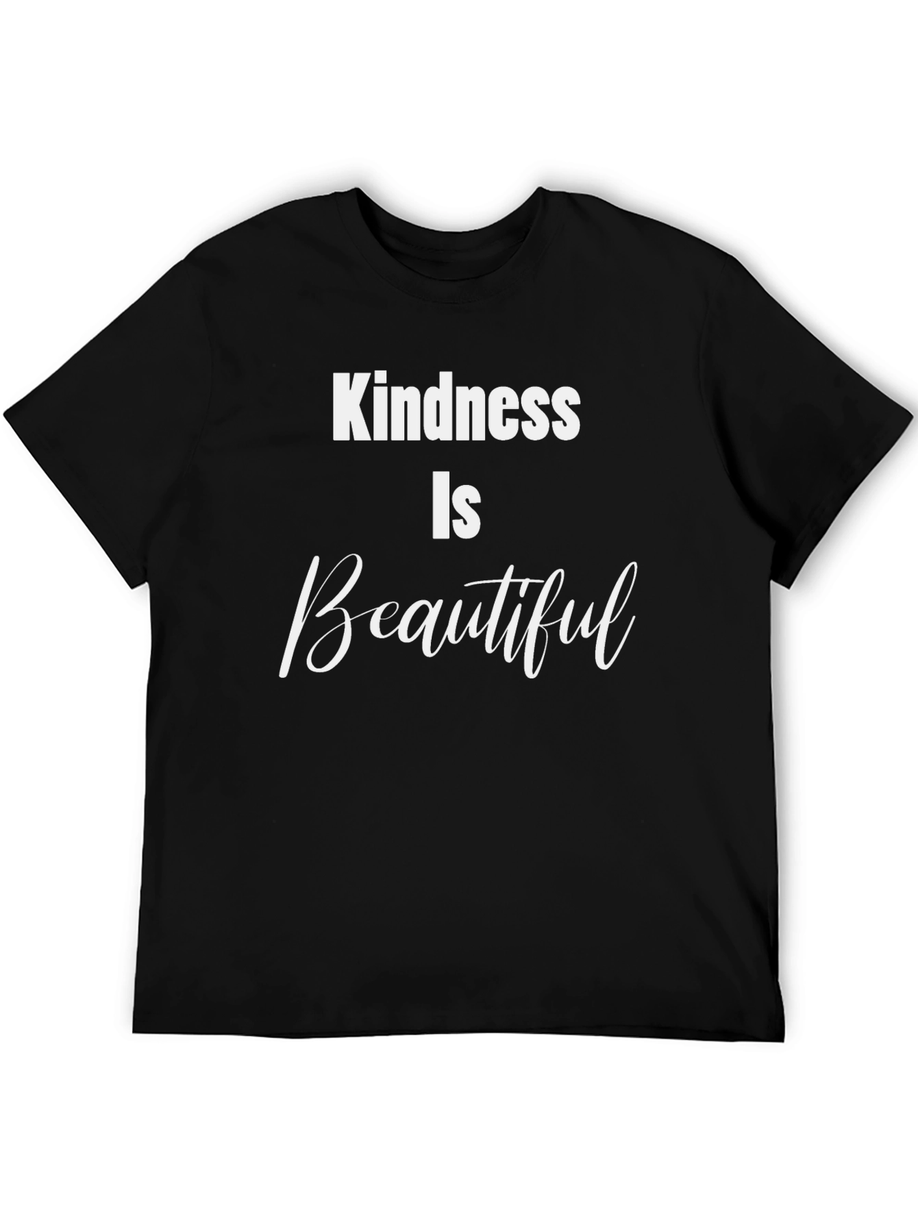 Kindness Is Beautiful Black Graphic T-Shirt