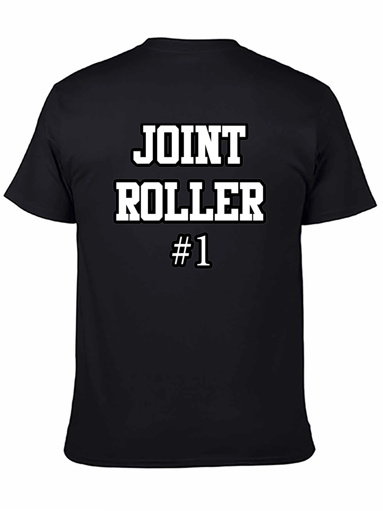 Joint Roller #1 - Funny Graphic T-Shirt