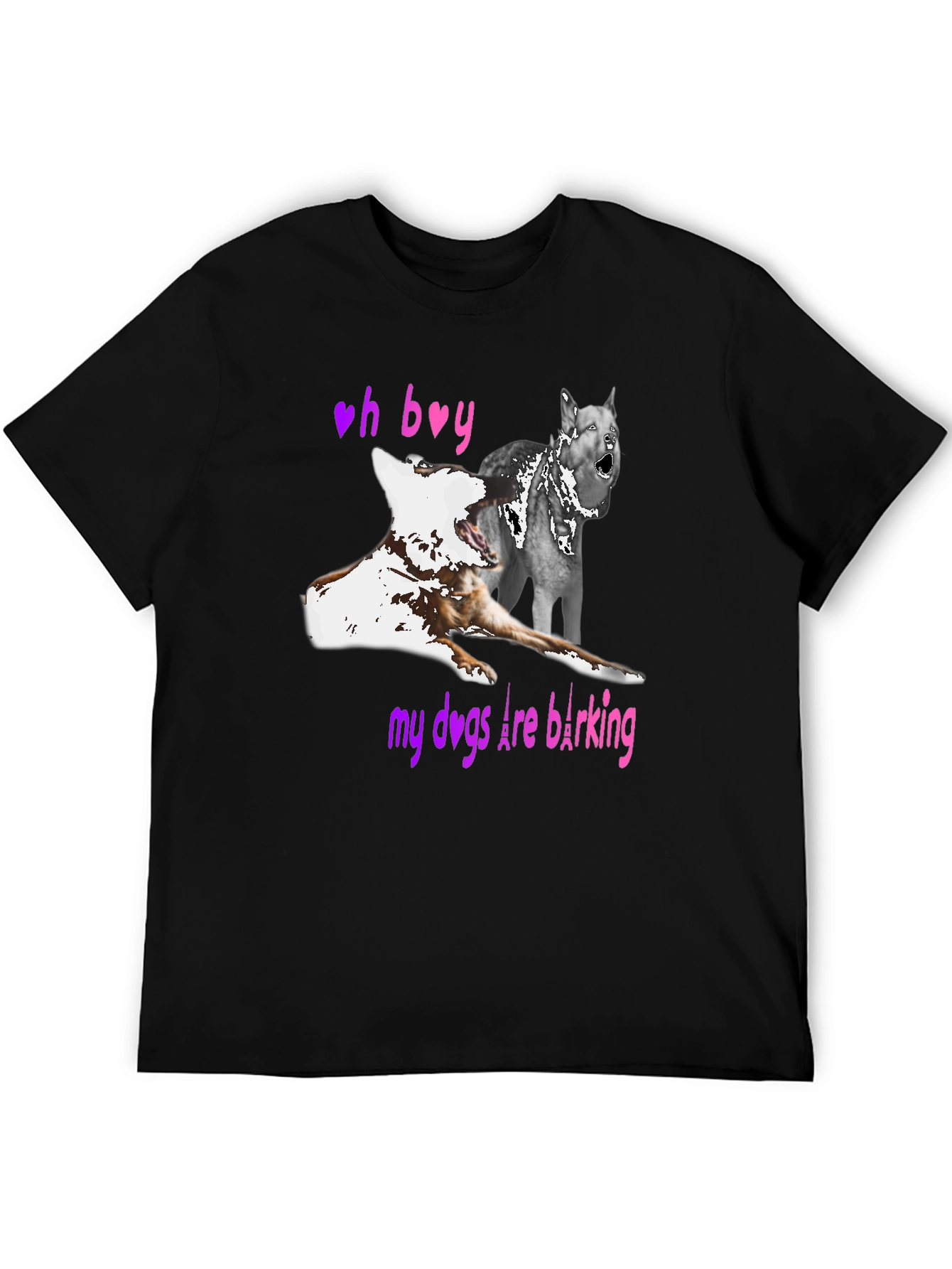 Oh Boy My Dogs Are Barking T-Shirt