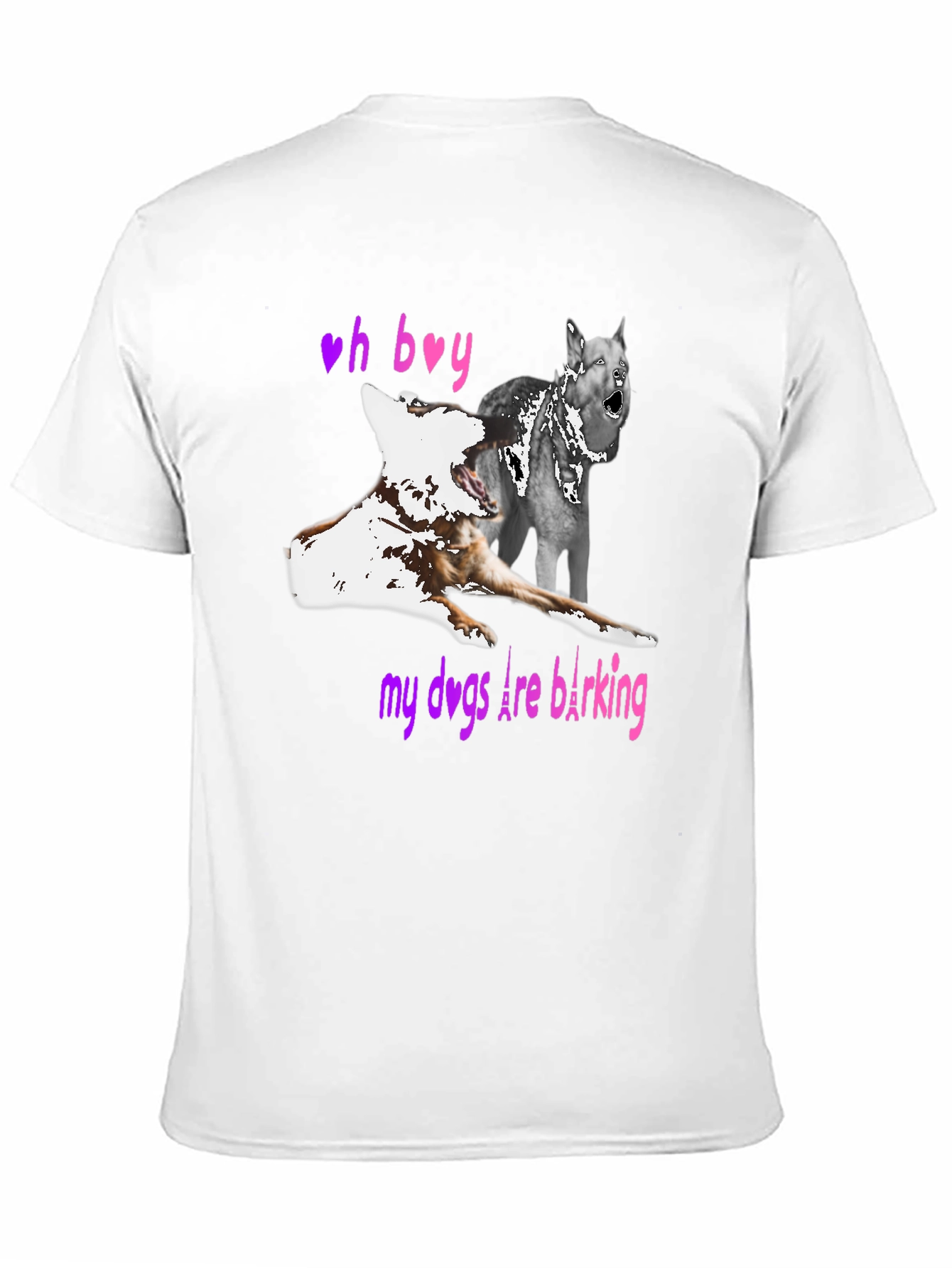 Oh Boy My Dogs Are Barking T-Shirt