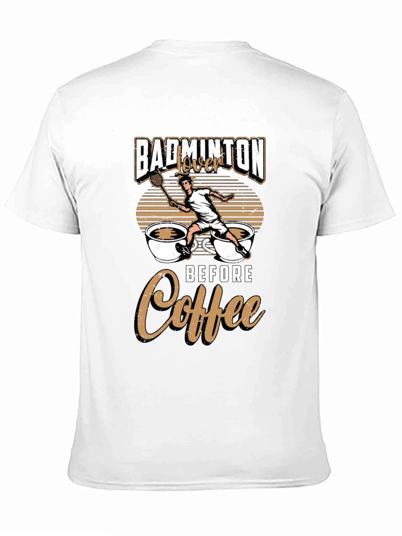 Badminton Lover Before Coffee Graphic Tee