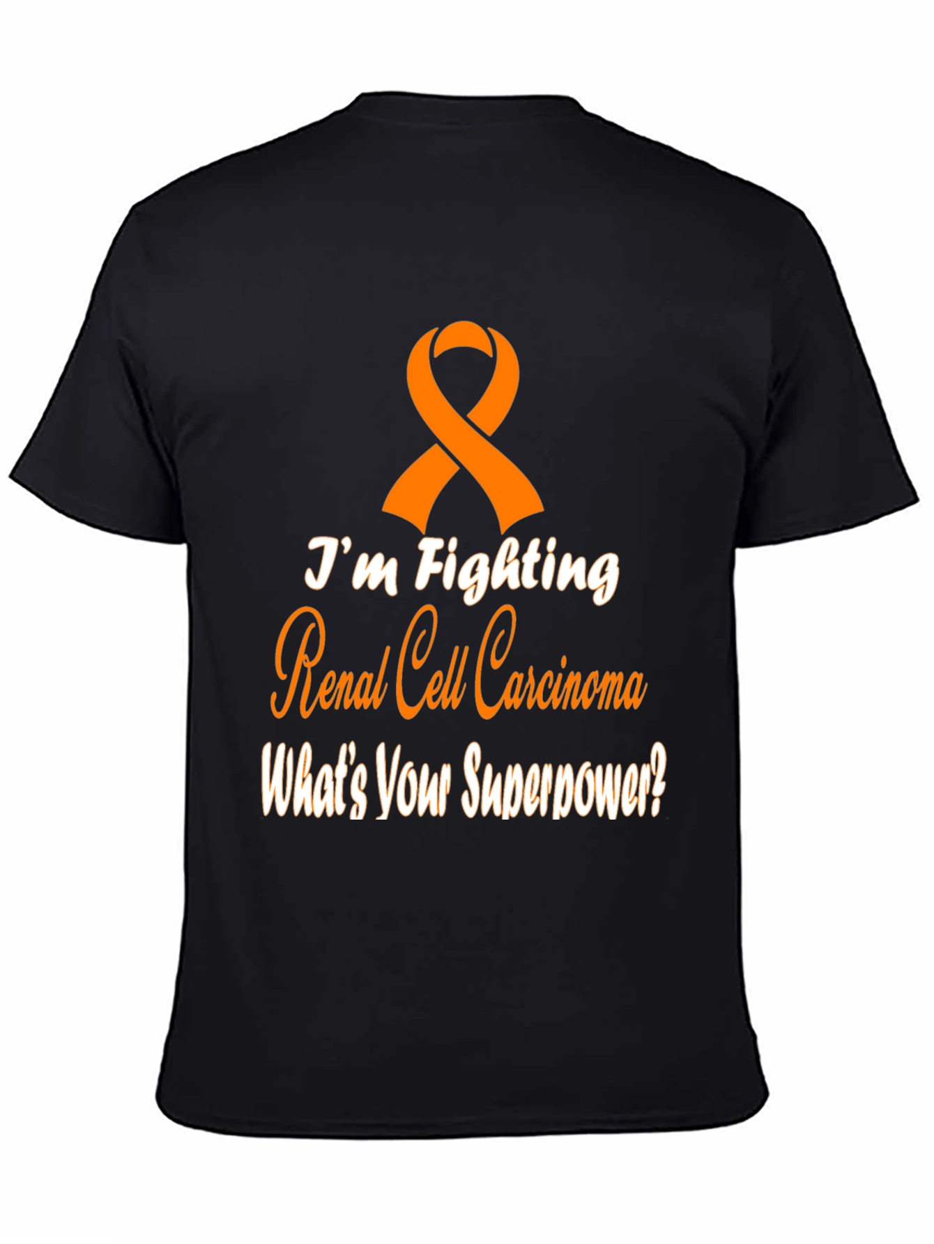 Renal Cell Carcinoma Awareness T-Shirt - Whats Your Superpower?