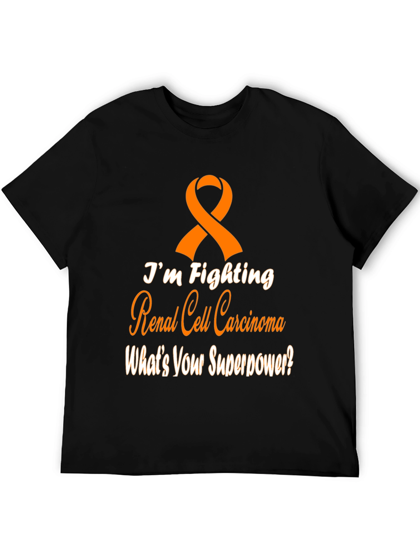 Renal Cell Carcinoma Awareness T-Shirt - Whats Your Superpower?
